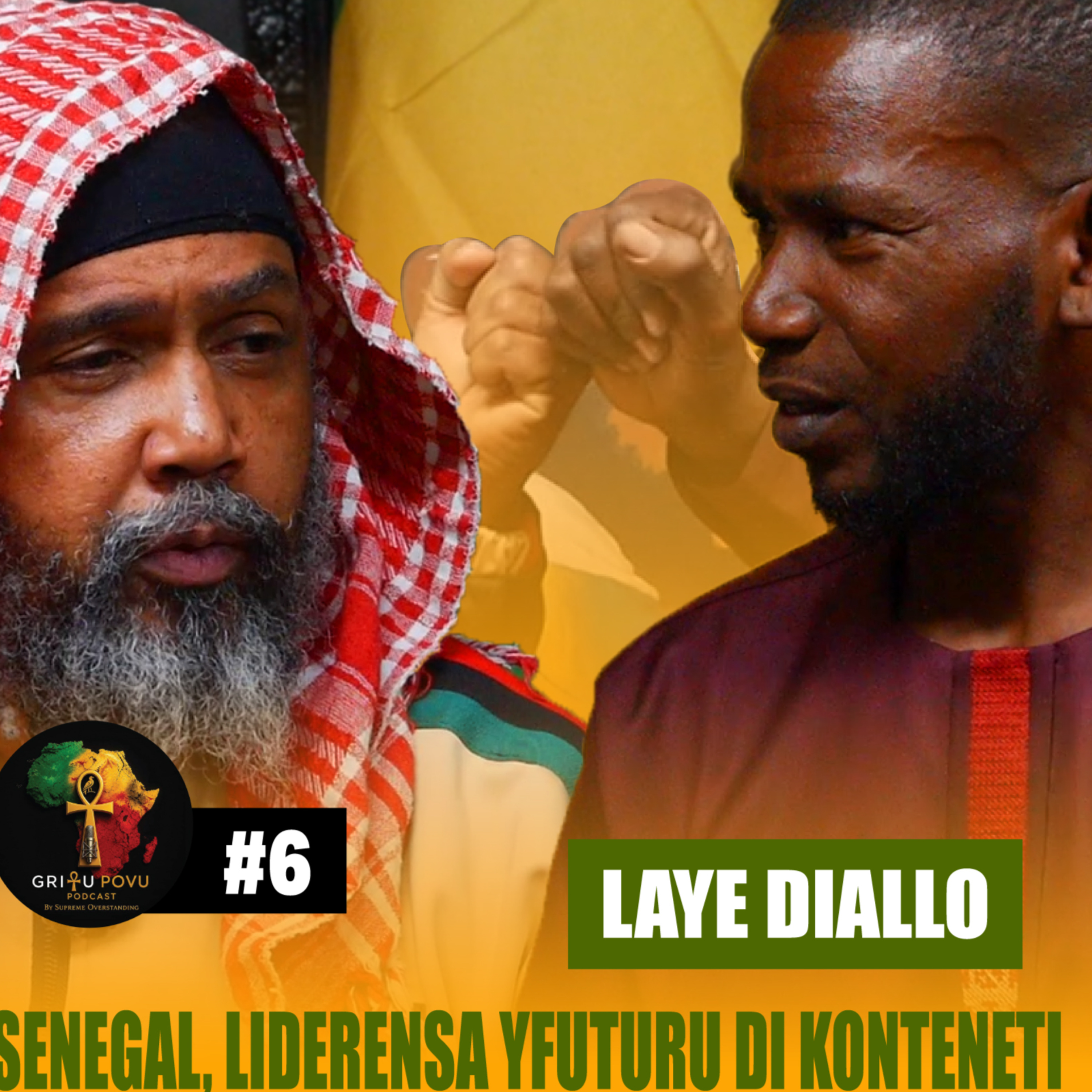 Senegal, Liderensa y Futuru di Konteneti | Análizi ku Laye Diallo | Gritu Povu Podcast # 06