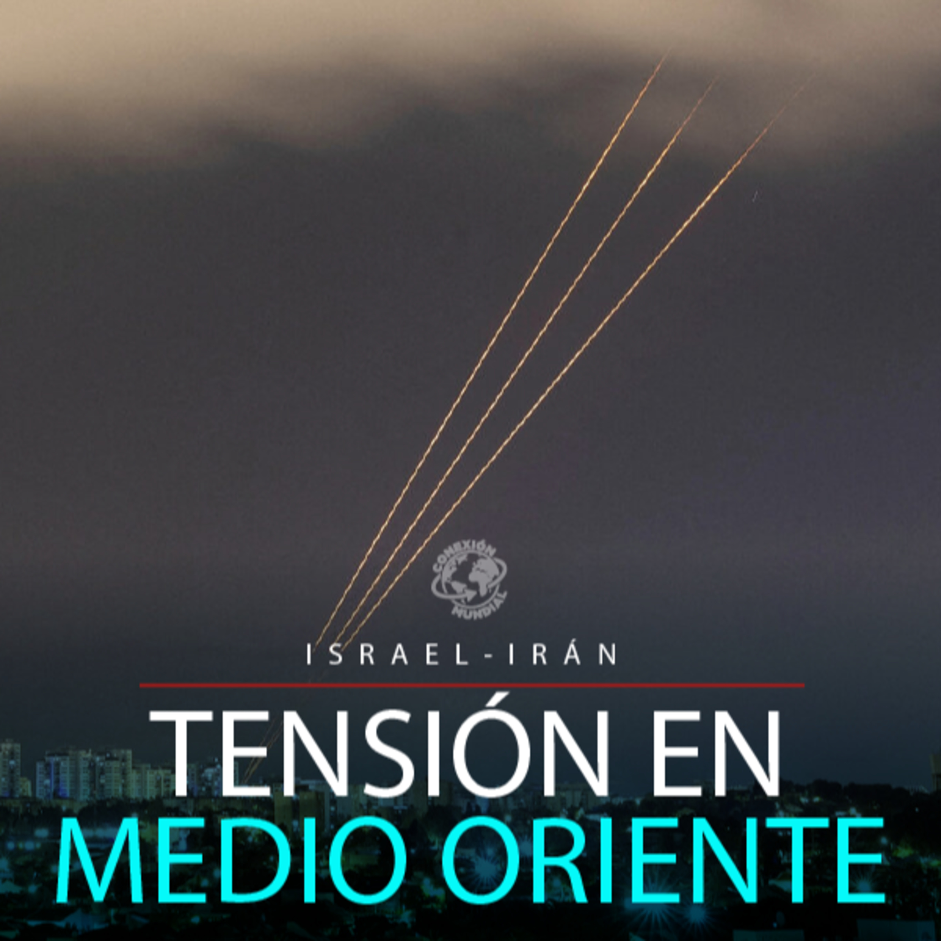 Tensión en Medio Oriente.  episode artwork