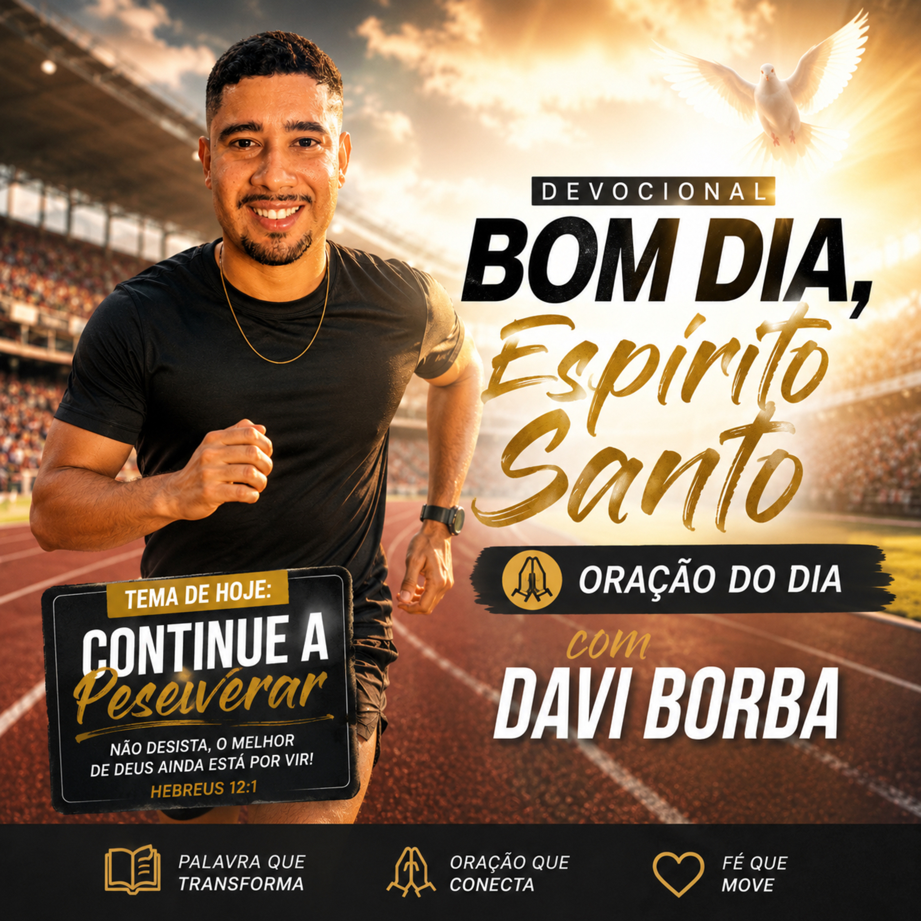 Continue a Perseverar -Bom Dia Espírito Santo | Oração da Manhã de Hoje 24/05/2026 episode artwork