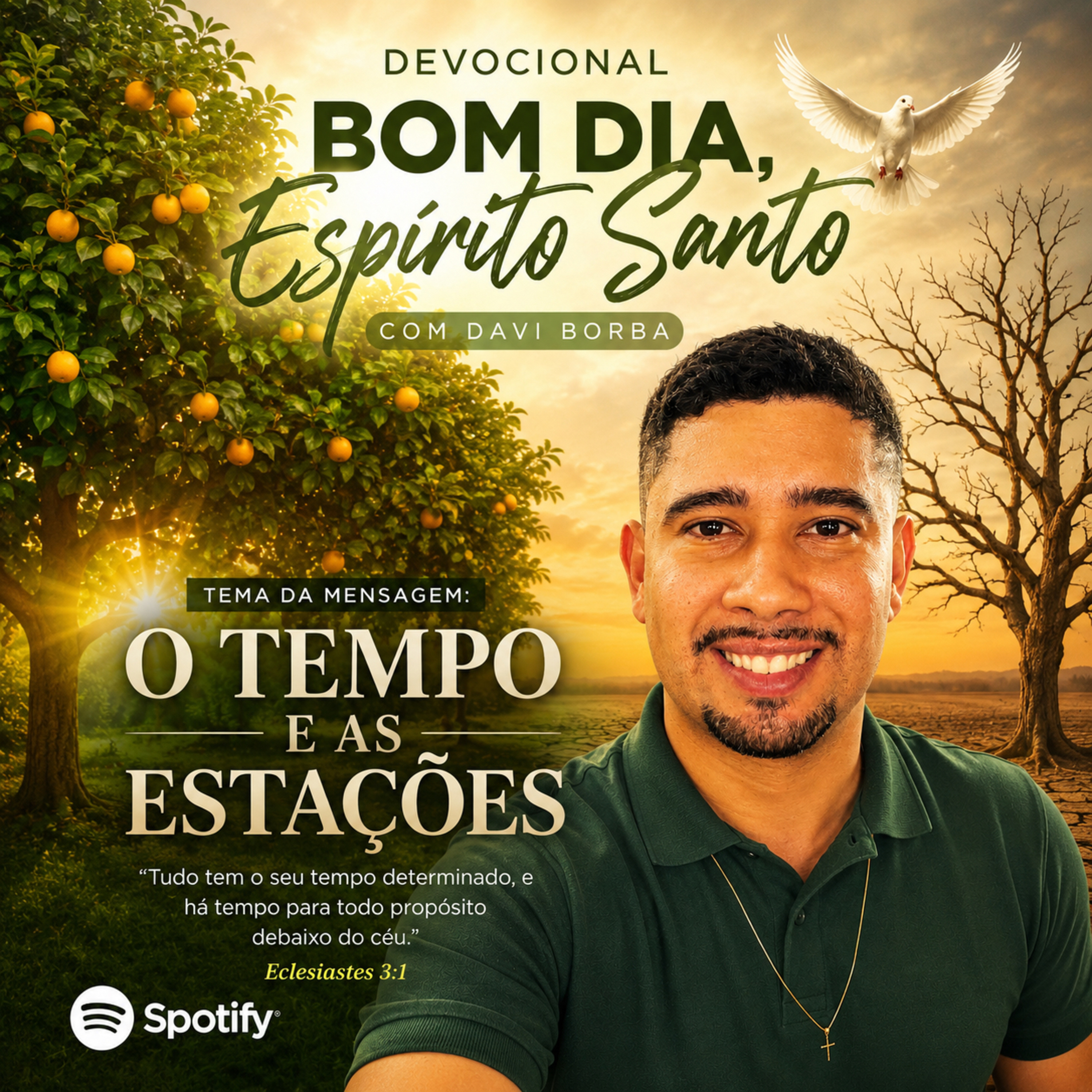 O Tempo e ás estações . - Bom Dia Espírito Santo | Oração da Manhã de Hoje 27/05/2026| Davi Borba  episode artwork