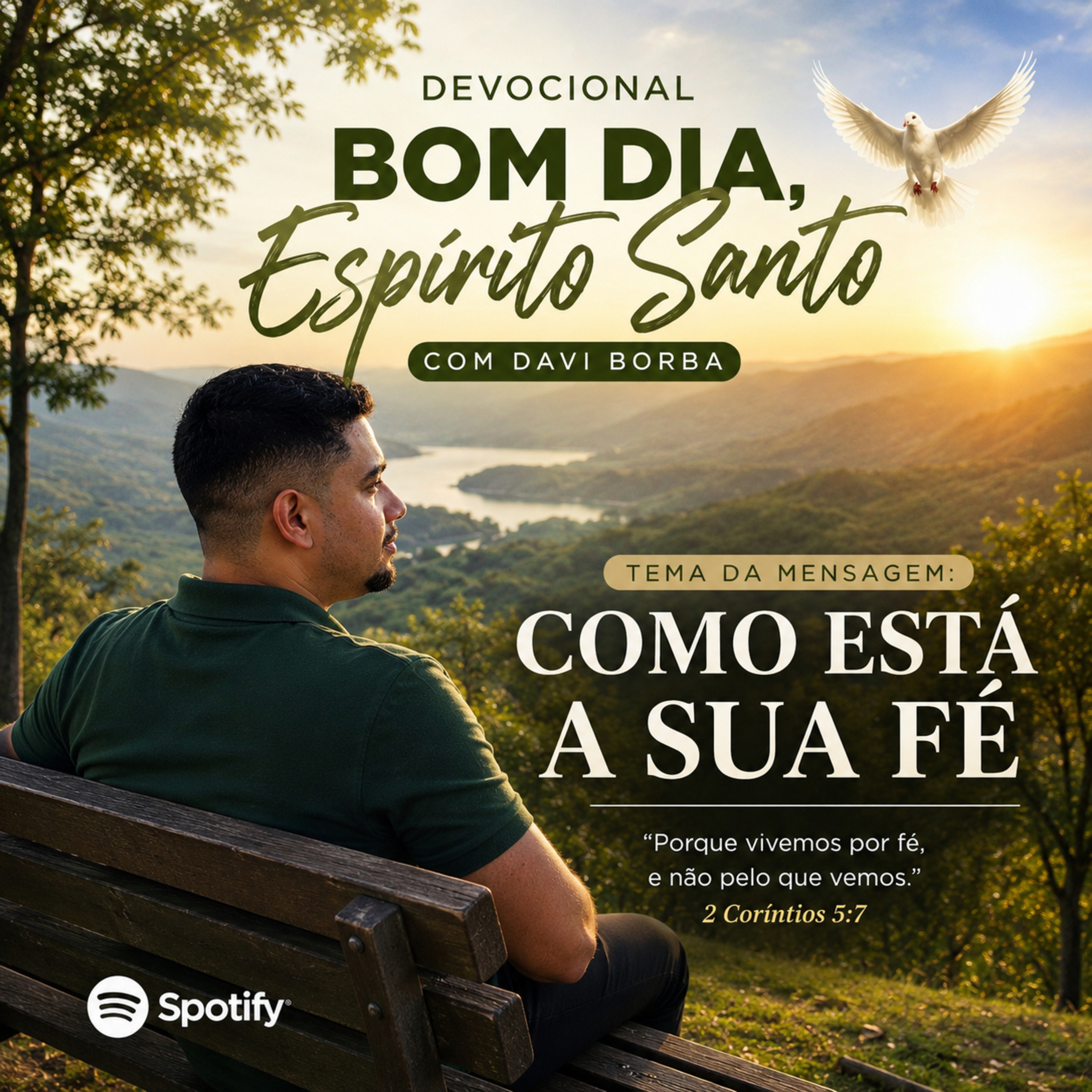 Como está a sua fé . - Bom Dia Espírito Santo | Oração da Manhã de Hoje 28/05/2026| Davi Borba  episode artwork
