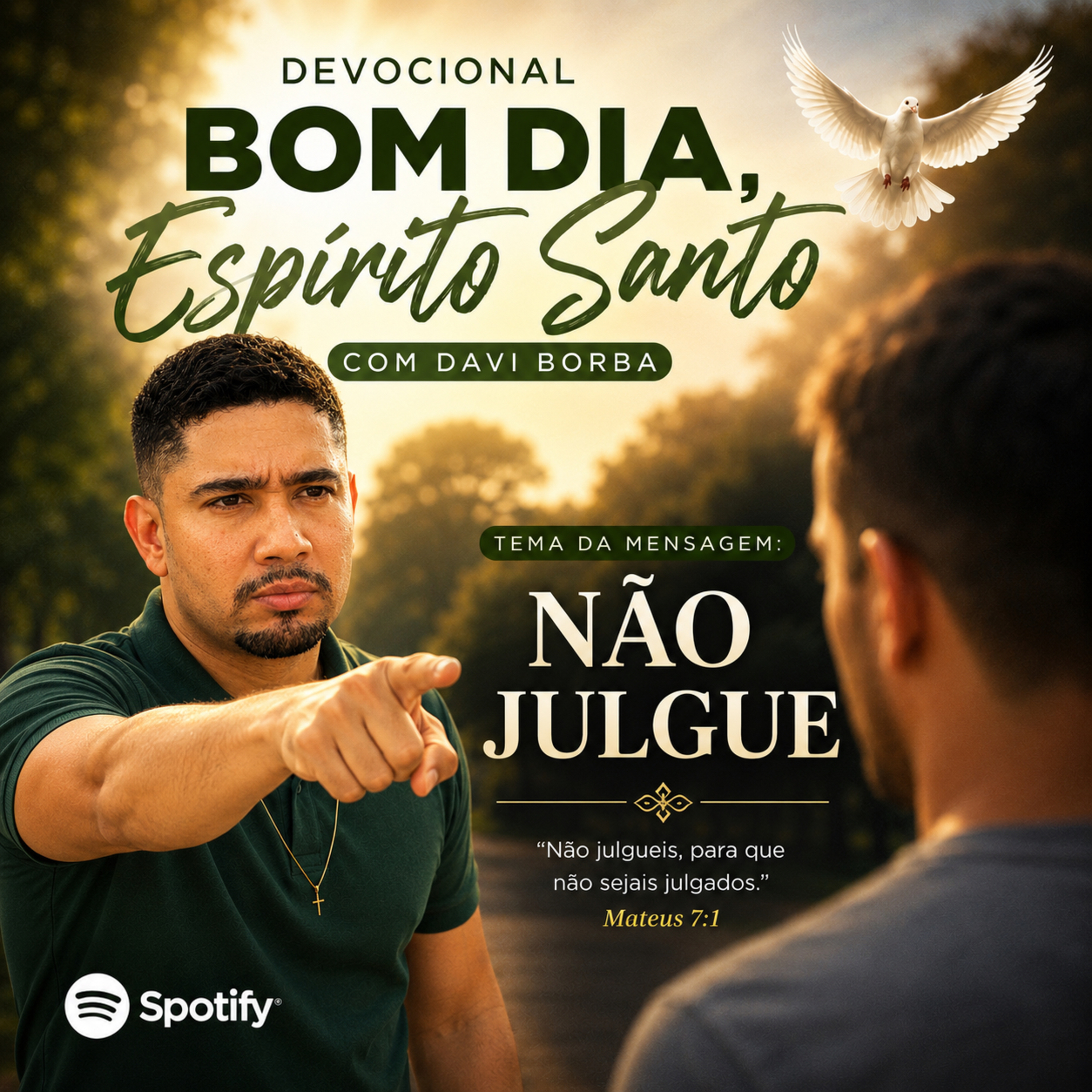 Não Julgue . - Bom Dia Espírito Santo | Oração da Manhã de Hoje 30/05/2026| Davi Borba episode artwork