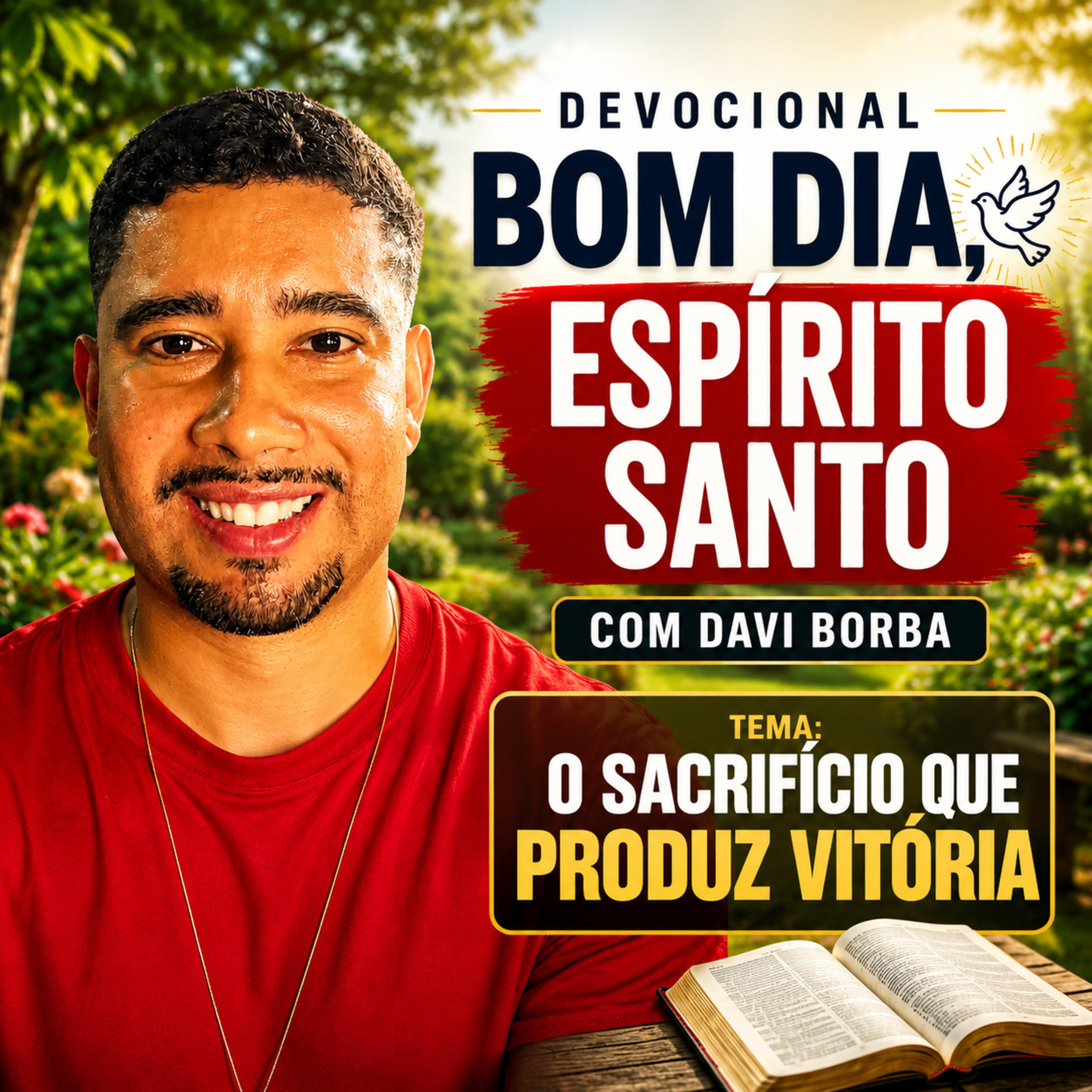 O Sacrifício que Produz Vitória - Bom Dia Espírito Santo | Oração da Manhã de Hoje 31/05/2026| Davi Borba episode artwork