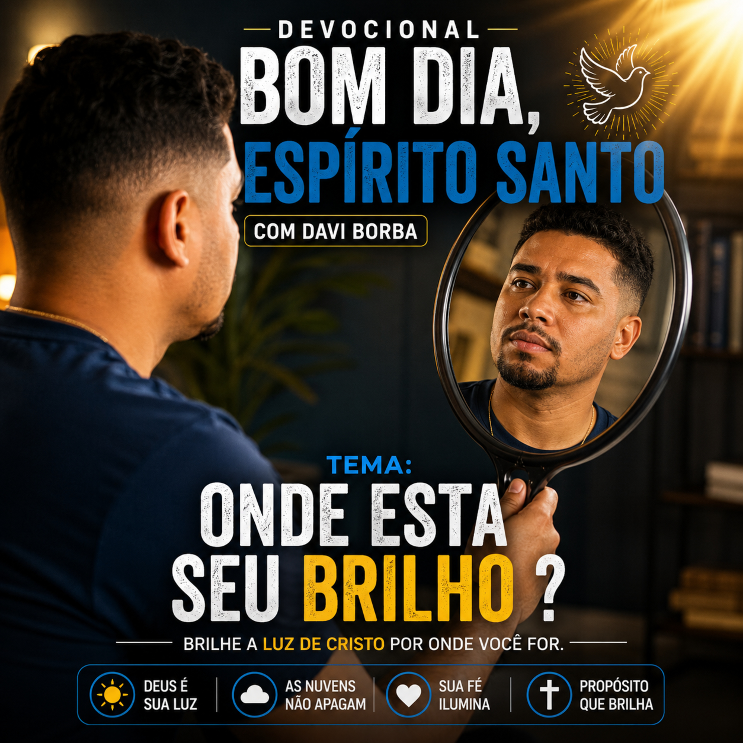 Onde está seu Brilho ? Bom Dia Espírito Santo | Oração da Manhã de Hoje 03/06/2026|  episode artwork