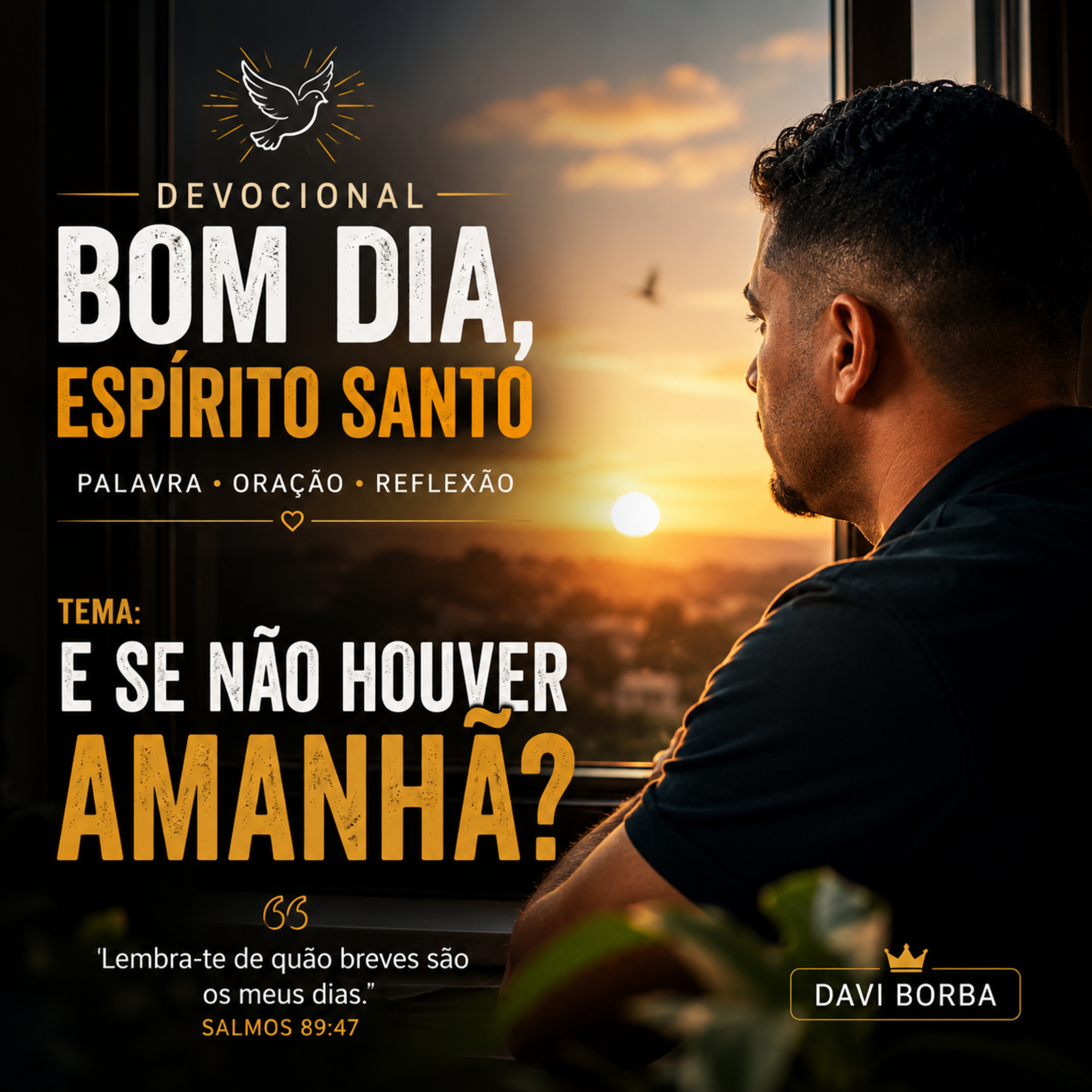 E SE NÃO HOUVER AMANHÃ? - Bom Dia Espírito Santo | Oração da Manhã de Hoje 05/06/2026| #motivation episode artwork