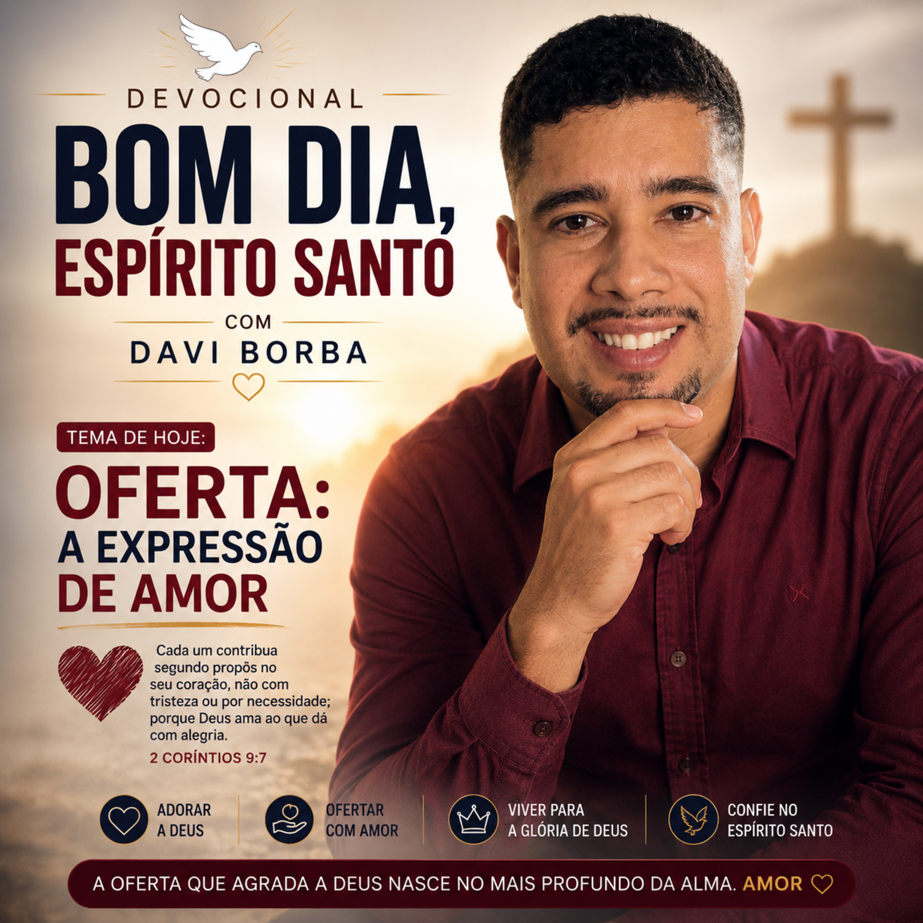 Oferta: a expressão de amor - Bom Dia Espírito Santo | Oração da Manhã de Hoje 07/06/2026|