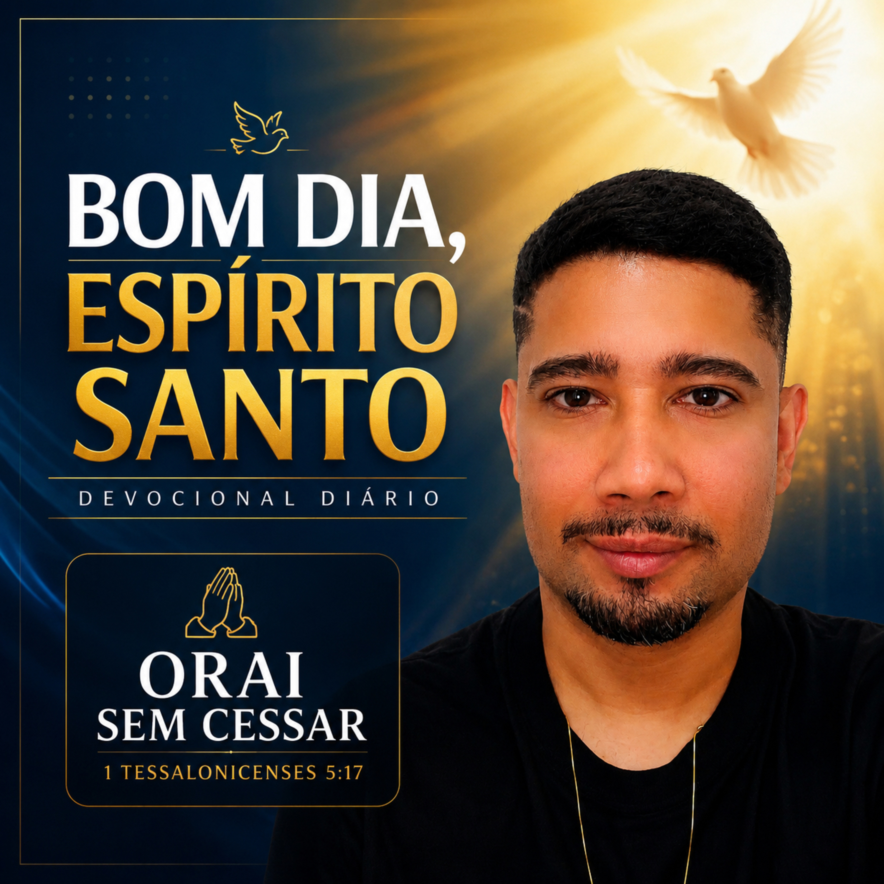 Orai Sem Cessar | Bom Dia, Espírito Santo