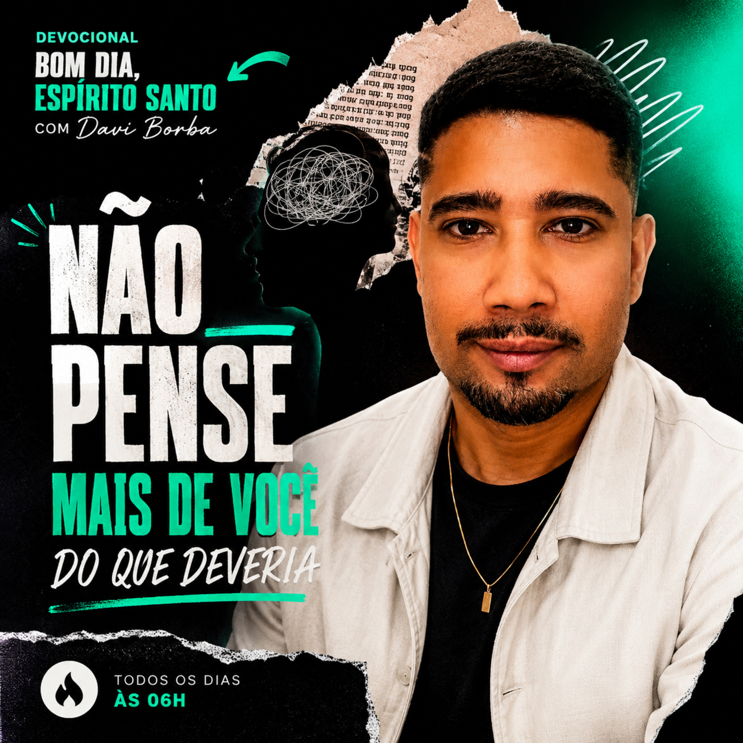 NÃO PENSE MAIS DE VOCÊ DO QUE DEVERIA | DEVOCIONAL BOM DIA, ESPÍRITO SANTO