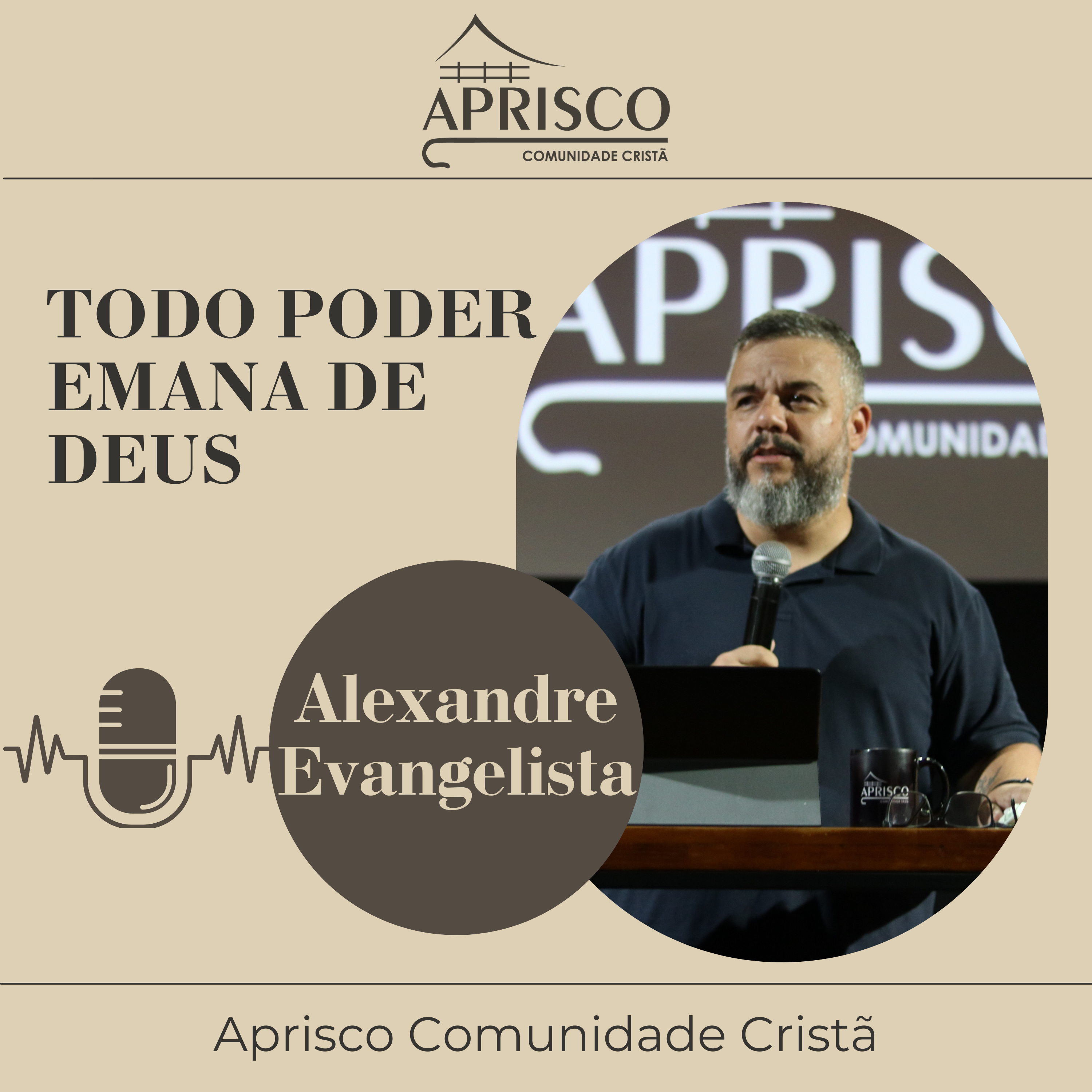 Todo poder emana de Deus - Alexandre Evangelista episode artwork