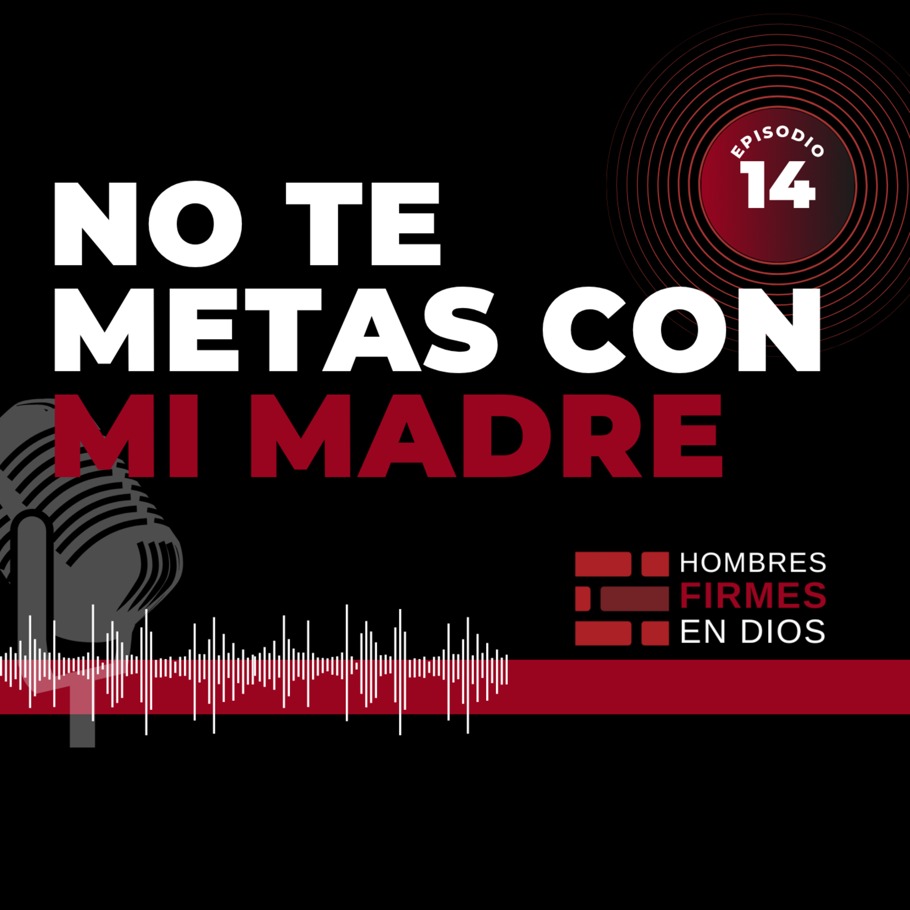 No te metas con mi madre
