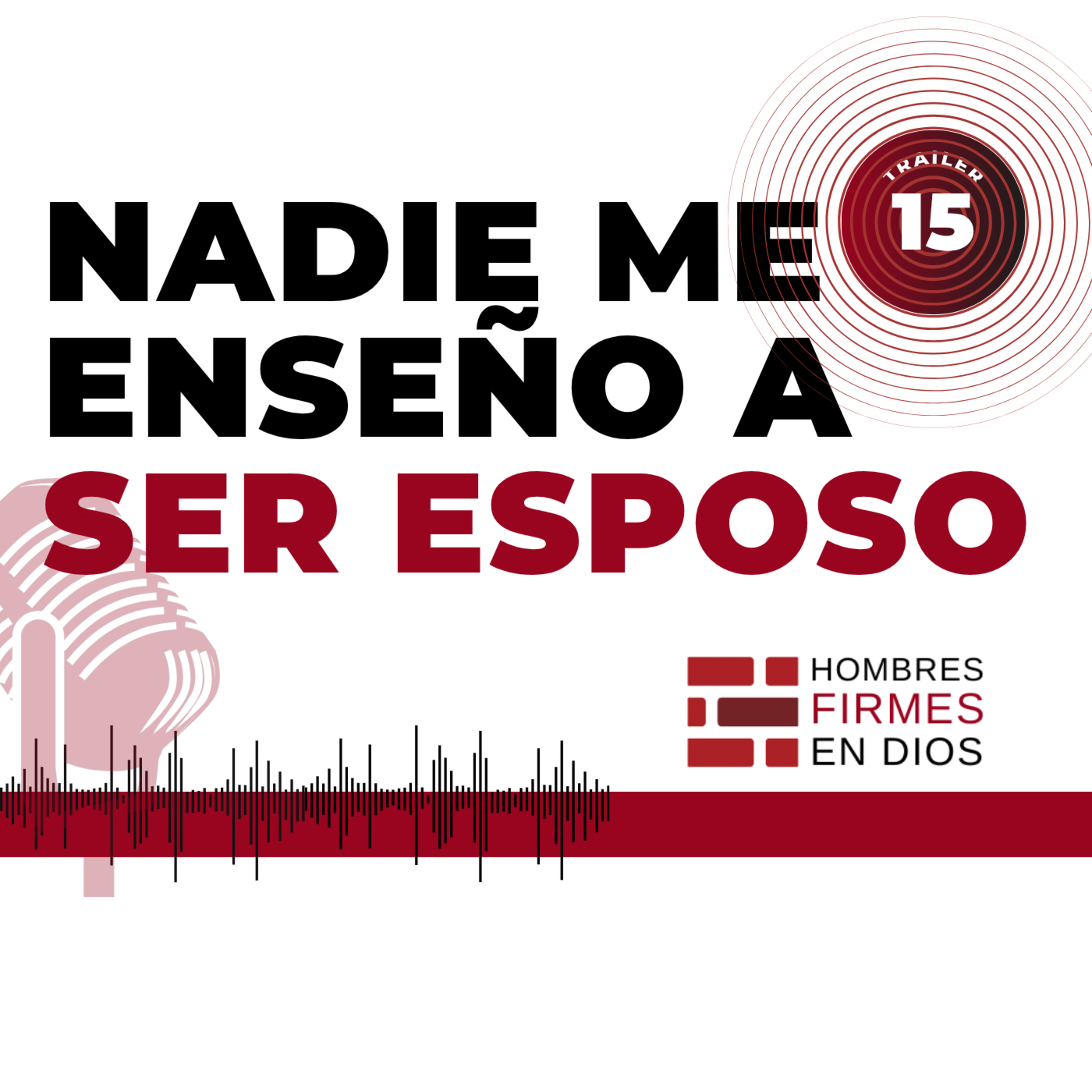 Nadie me enseñó a ser esposo - Trailer