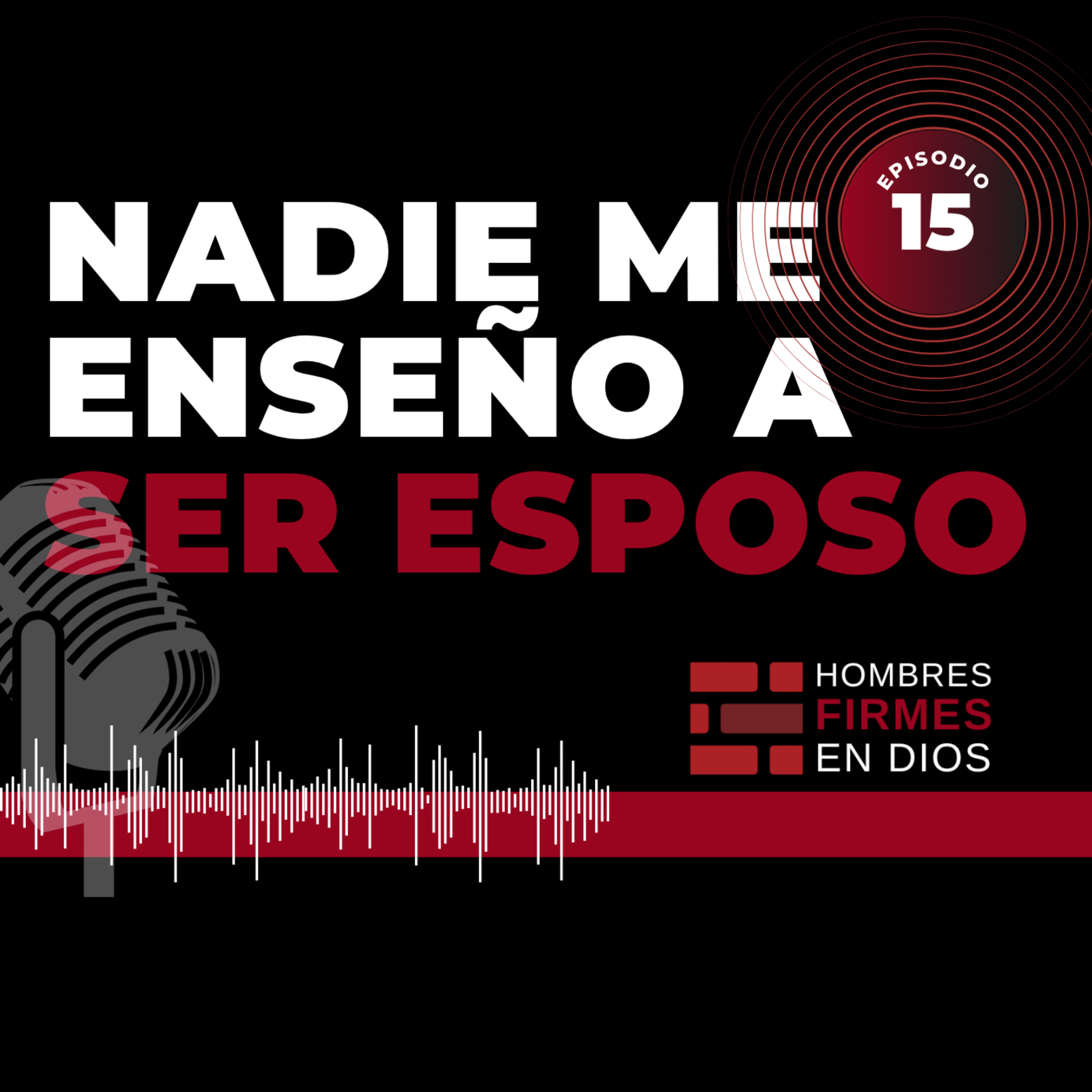 Nadie me enseñó a ser esposo