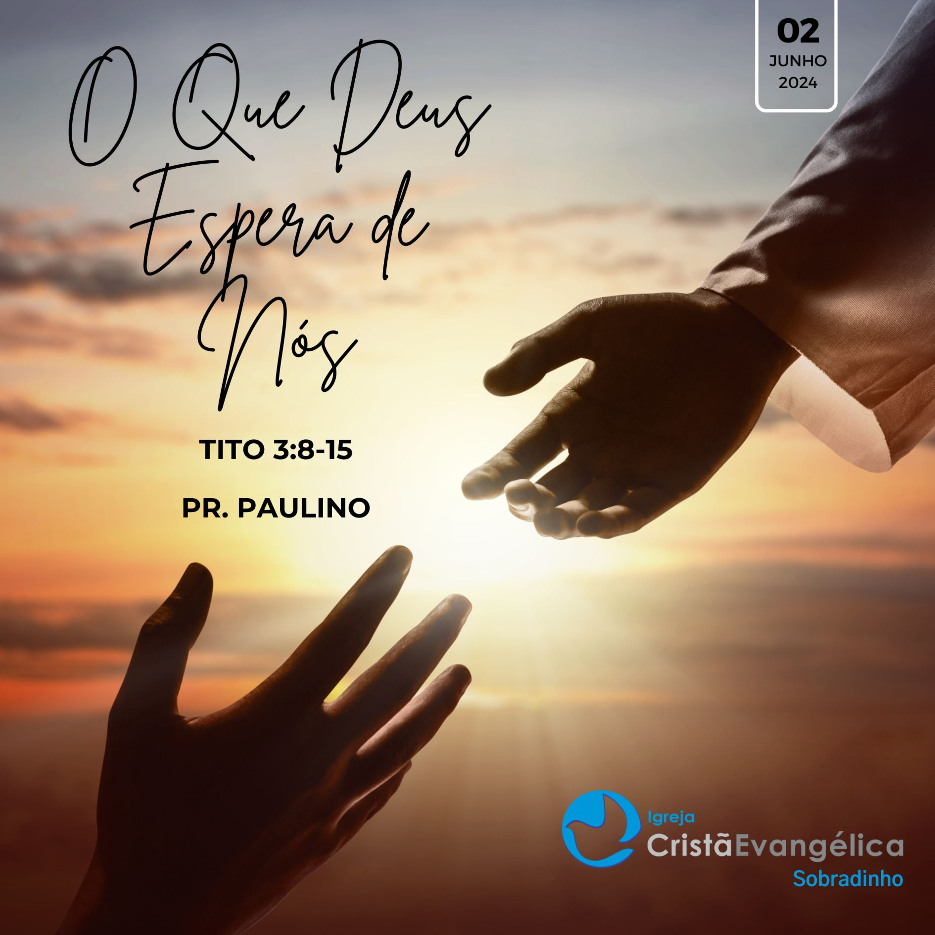ICES - O Que Deus espera de nós - Pr. Paulino - Palavra Ministrada em 02/06/2024 episode artwork