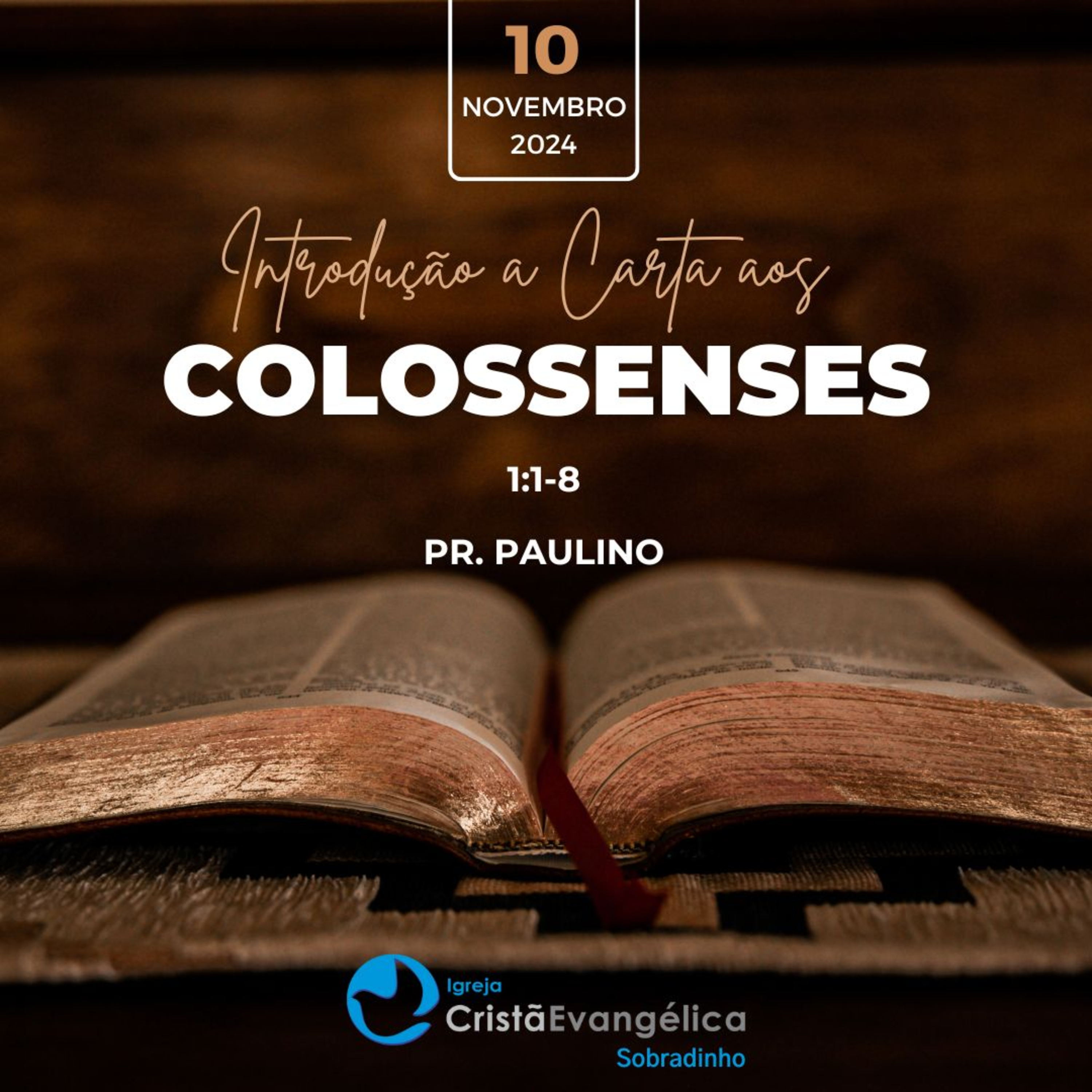 Introdução a Carta aos Colossenses - Pr. Paulino - Palavra Ministrada em 10/11/2024 episode artwork