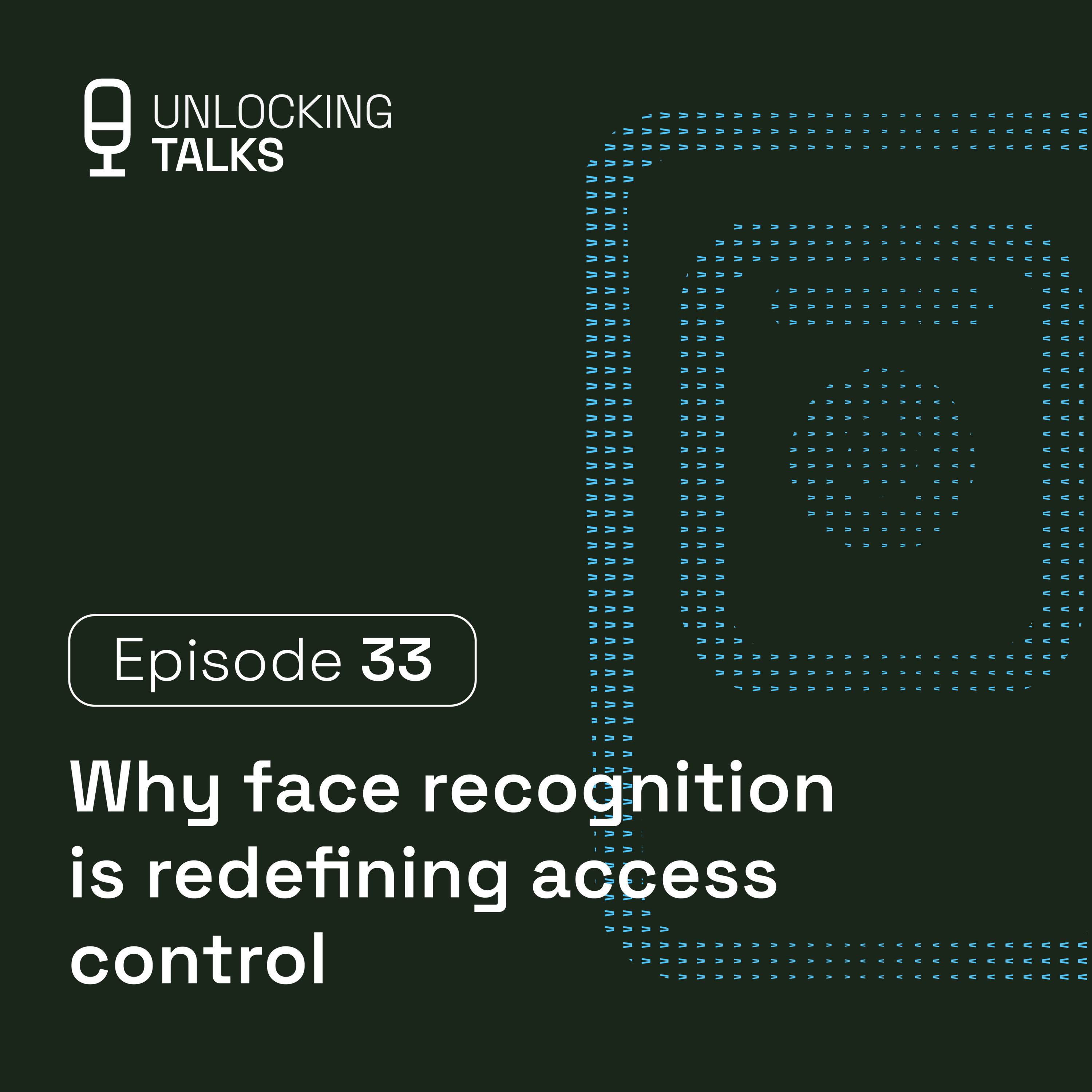 Why face recognition is redefining access control episode artwork