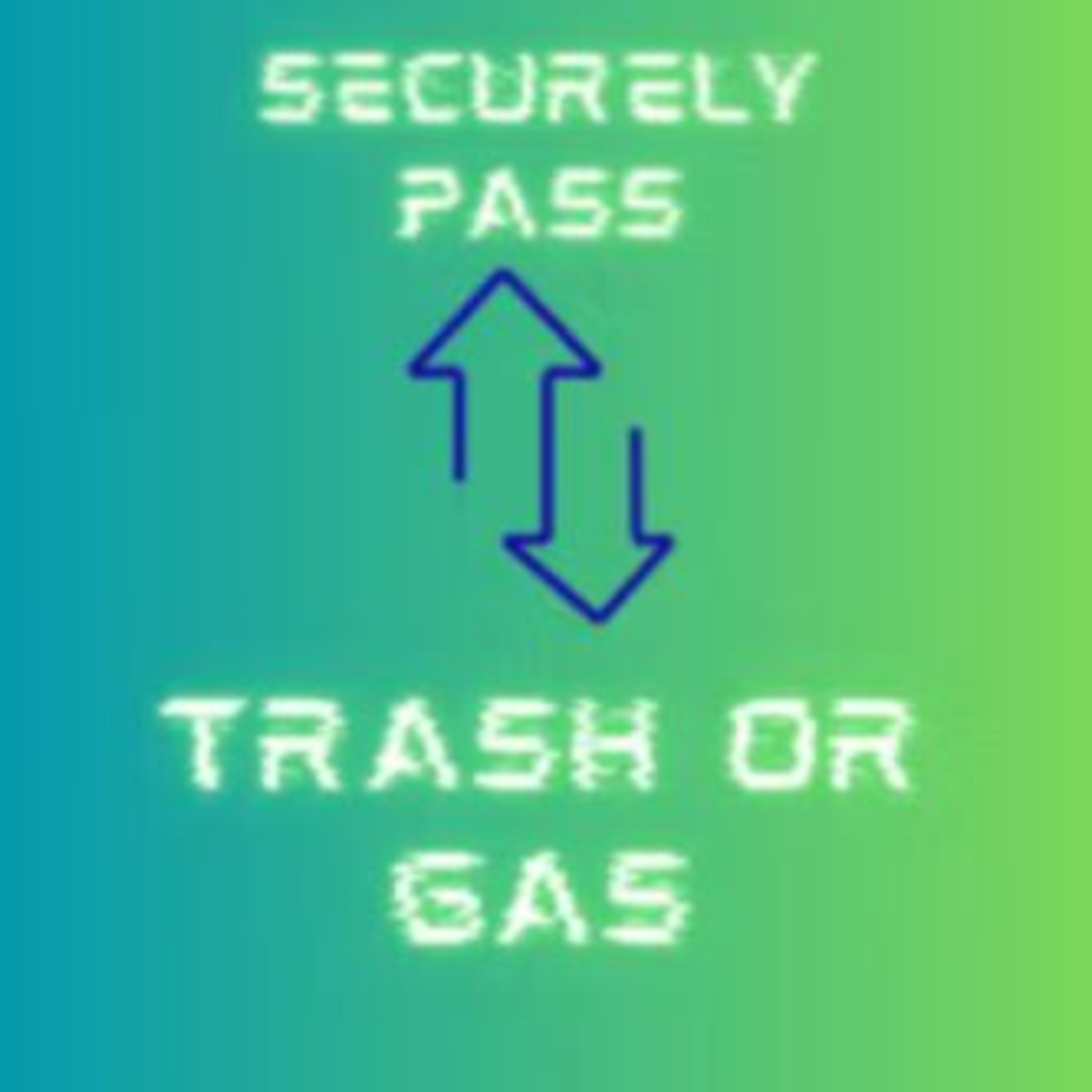 Securly: Trash or Gas? episode artwork