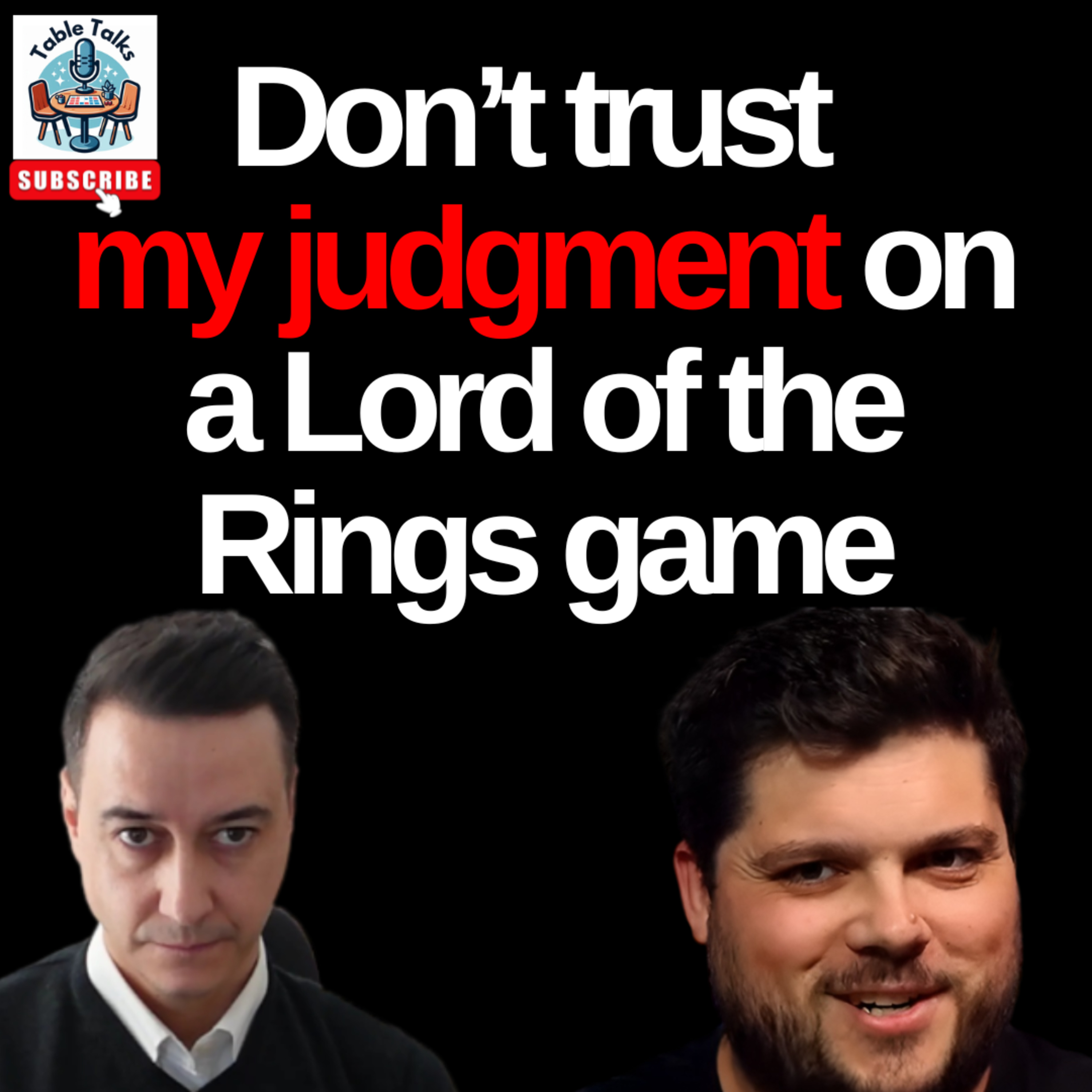 Kickstarter or Used Games Market, Lord of the Rings Vs Star Wars, with Dice Tuga | Table Talks Ep09 episode artwork