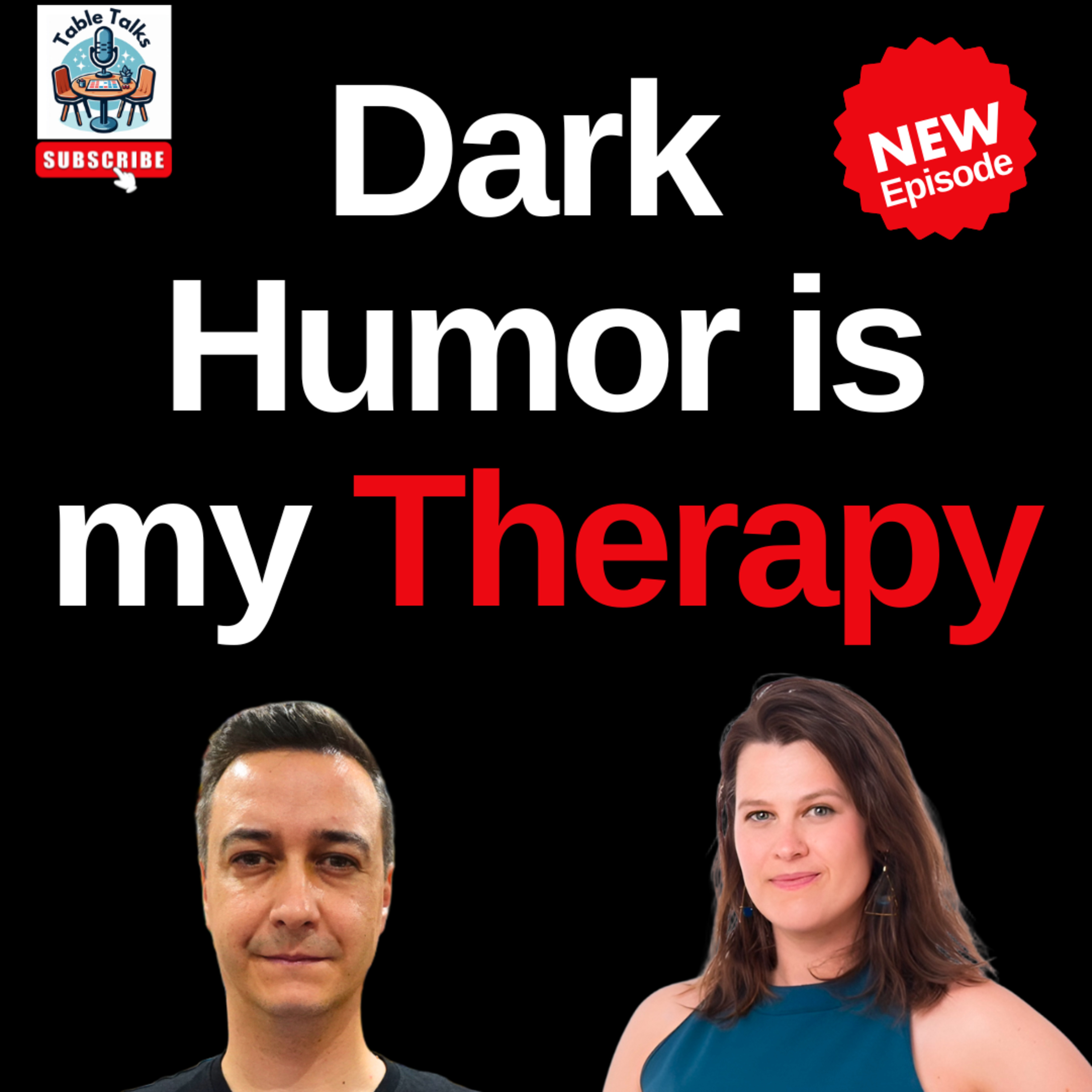 Stand-up Comedy, Dark Humor and Existential Crisis, with Jen Nafziger | Table Talks Ep18 episode artwork