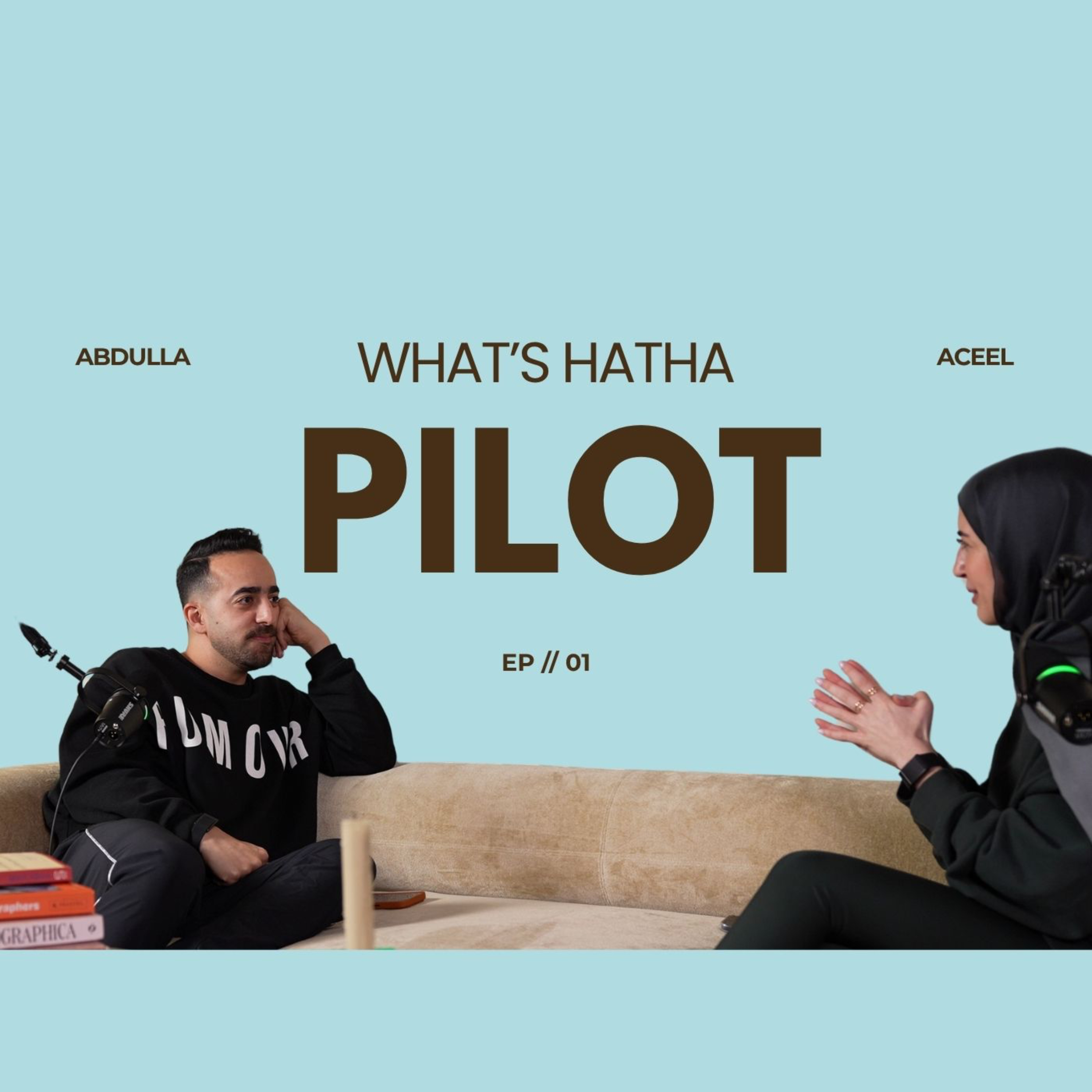 What’s هـذا؟ | EP01: Pilot.🎙️🩵🤎