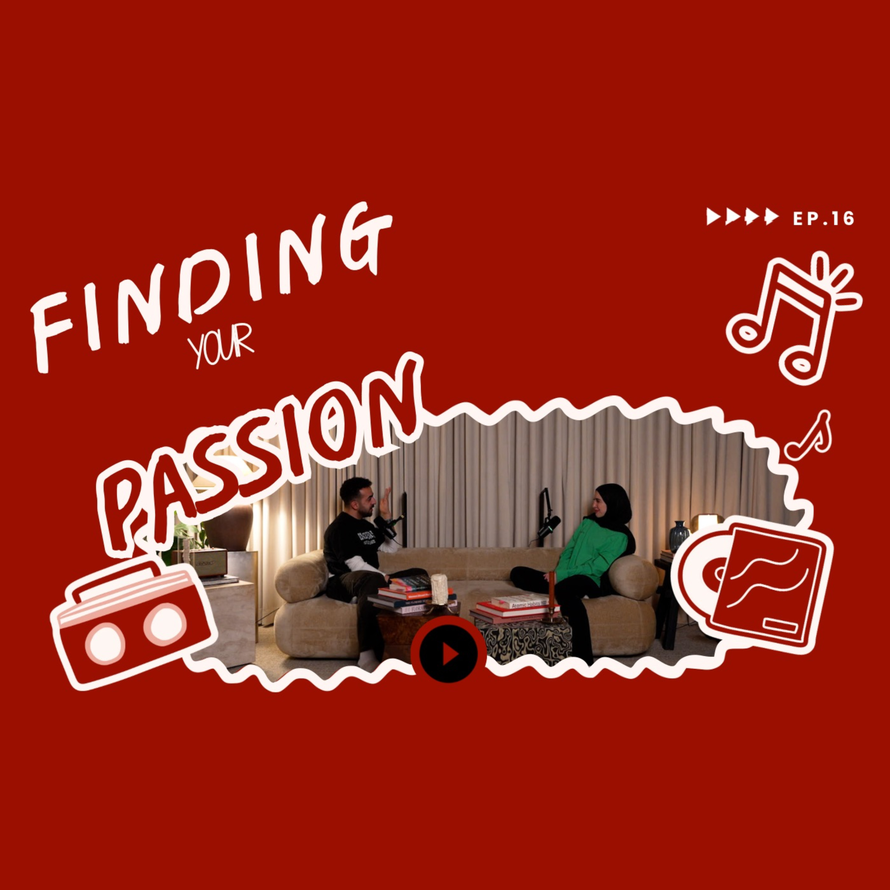 What’s هـذا؟ | EP16: FINDING YOUR PASSION.🩵🤎🎙️