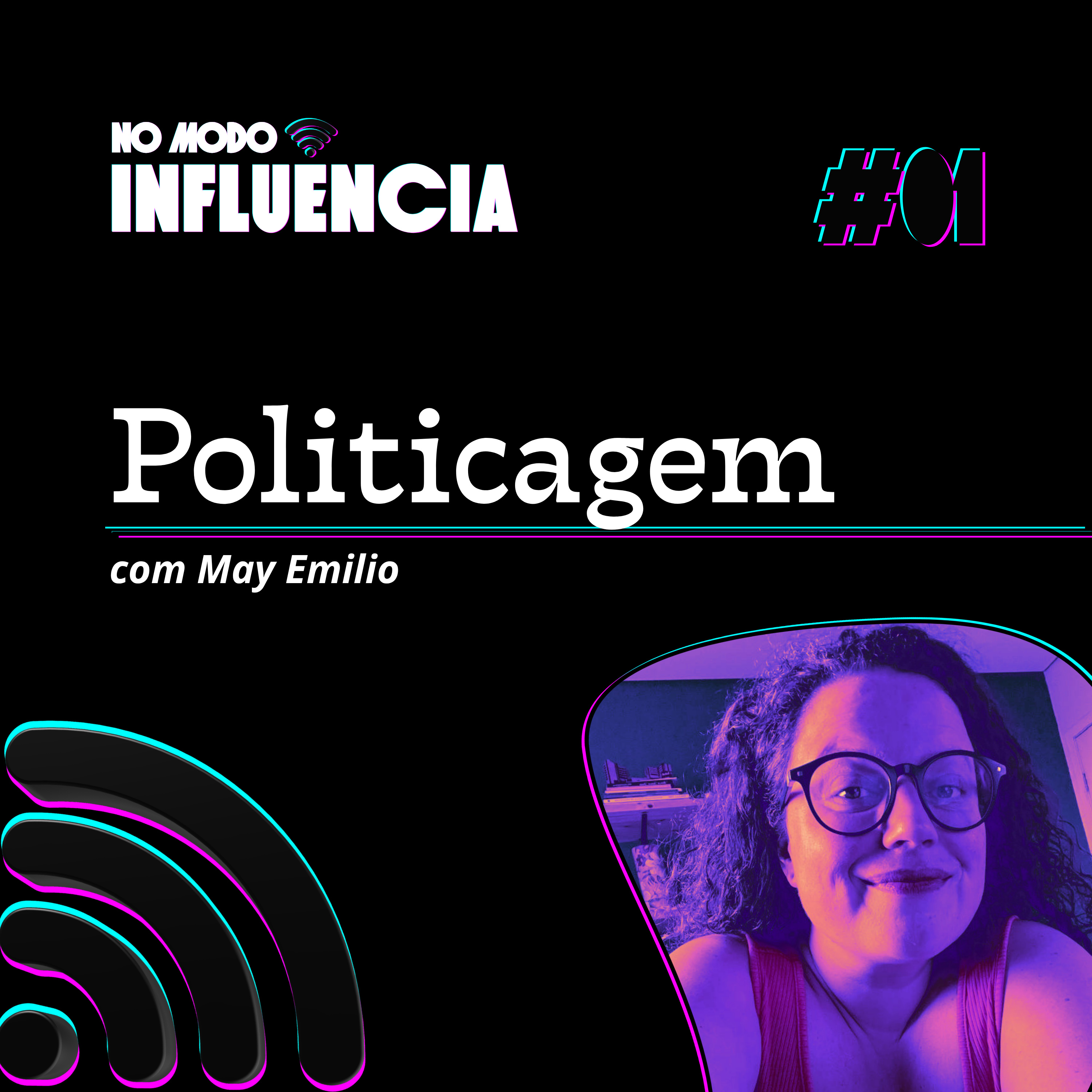 #01: Ser política nas relações e o mercado de comunicação sem comunicação episode artwork