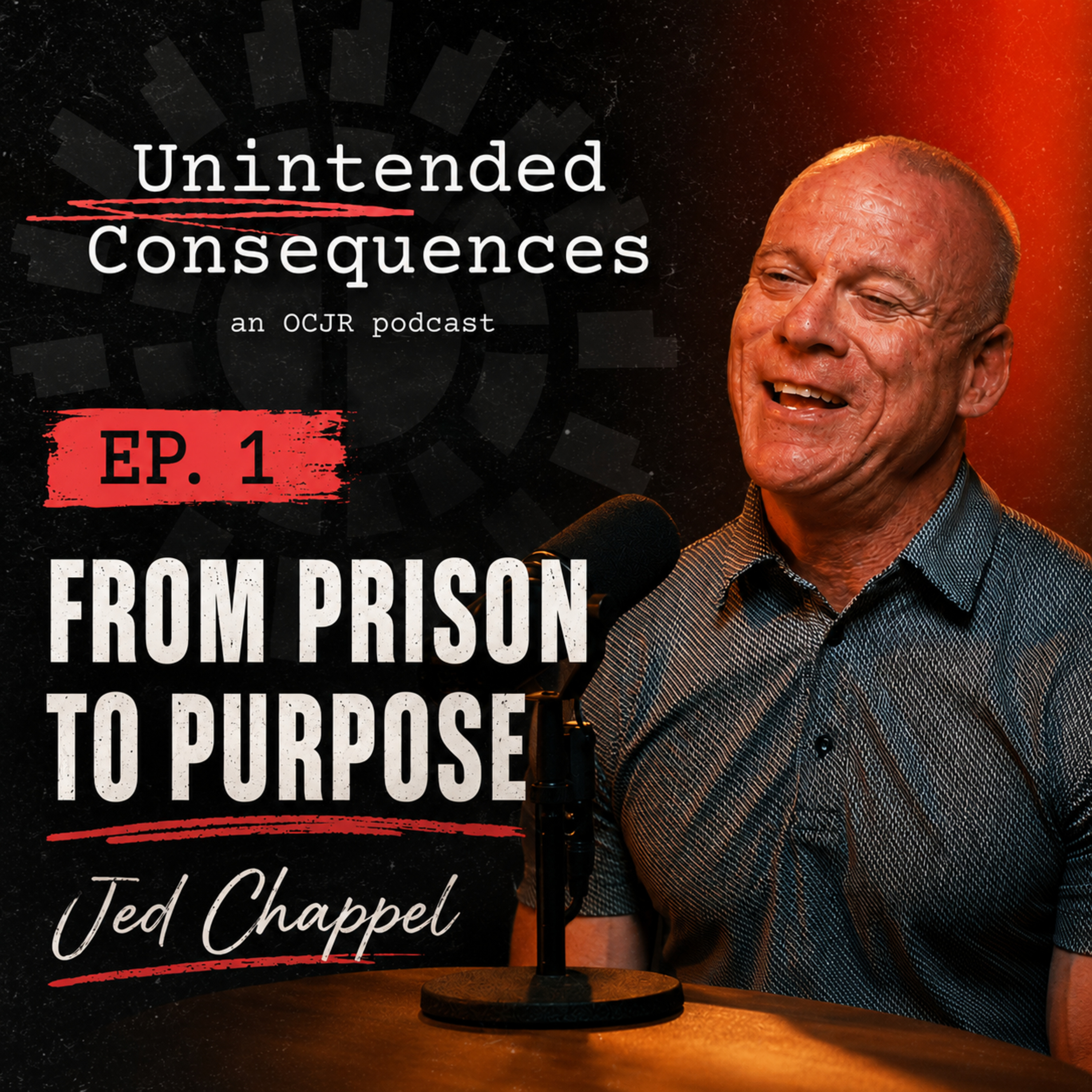 01. From Prison to Purpose | Jed Chappell’s Story of Redemption & City Center  episode artwork