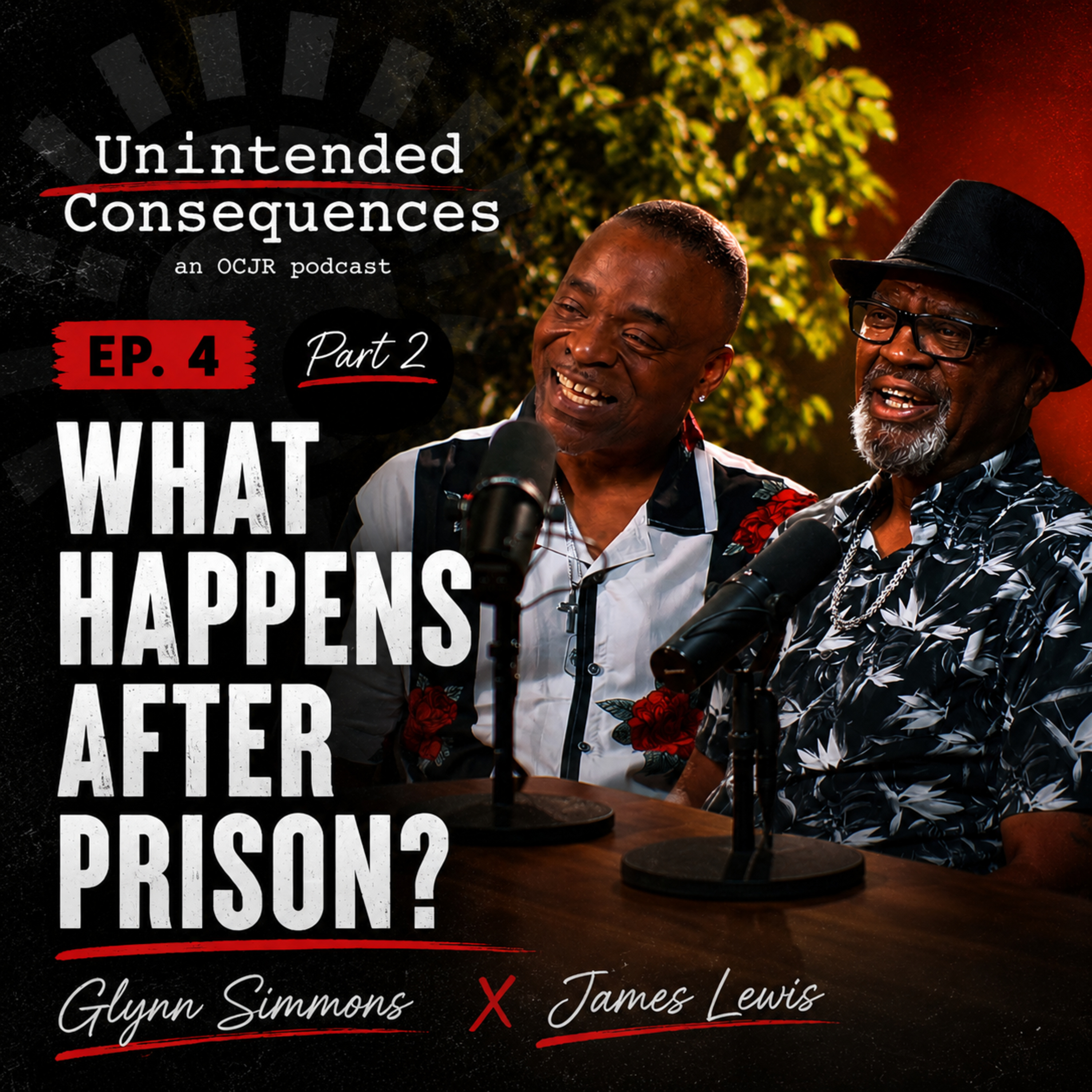 04. What Happens After Prison? | Glynn Simmons on Reentry, Hope & Second Chances | Pt. 2 episode artwork