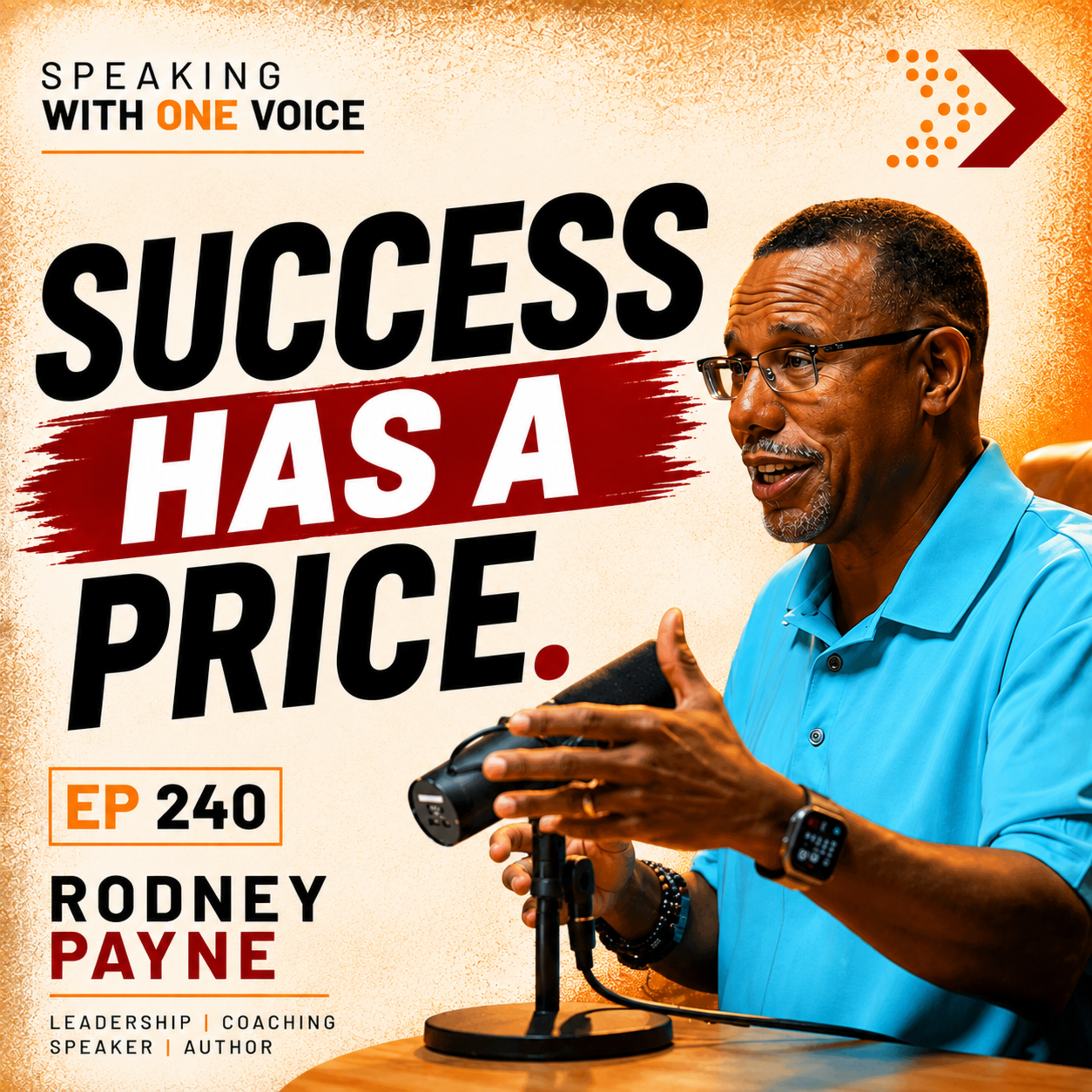 240. Are You Willing to Pay the Price for Success? episode artwork