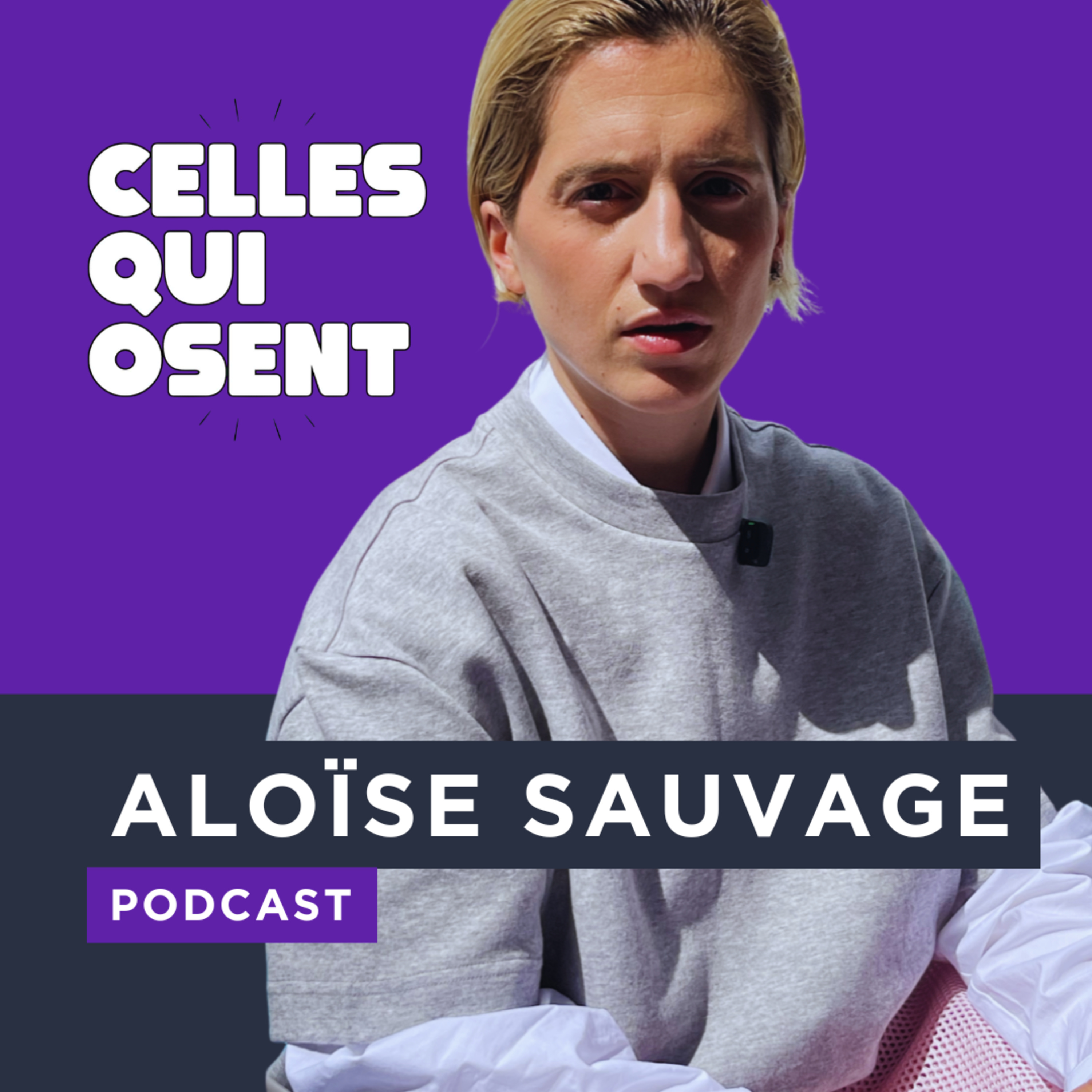 Aloïse Sauvage : "j'sais pas pourquoi je vous dis ça" ! episode artwork