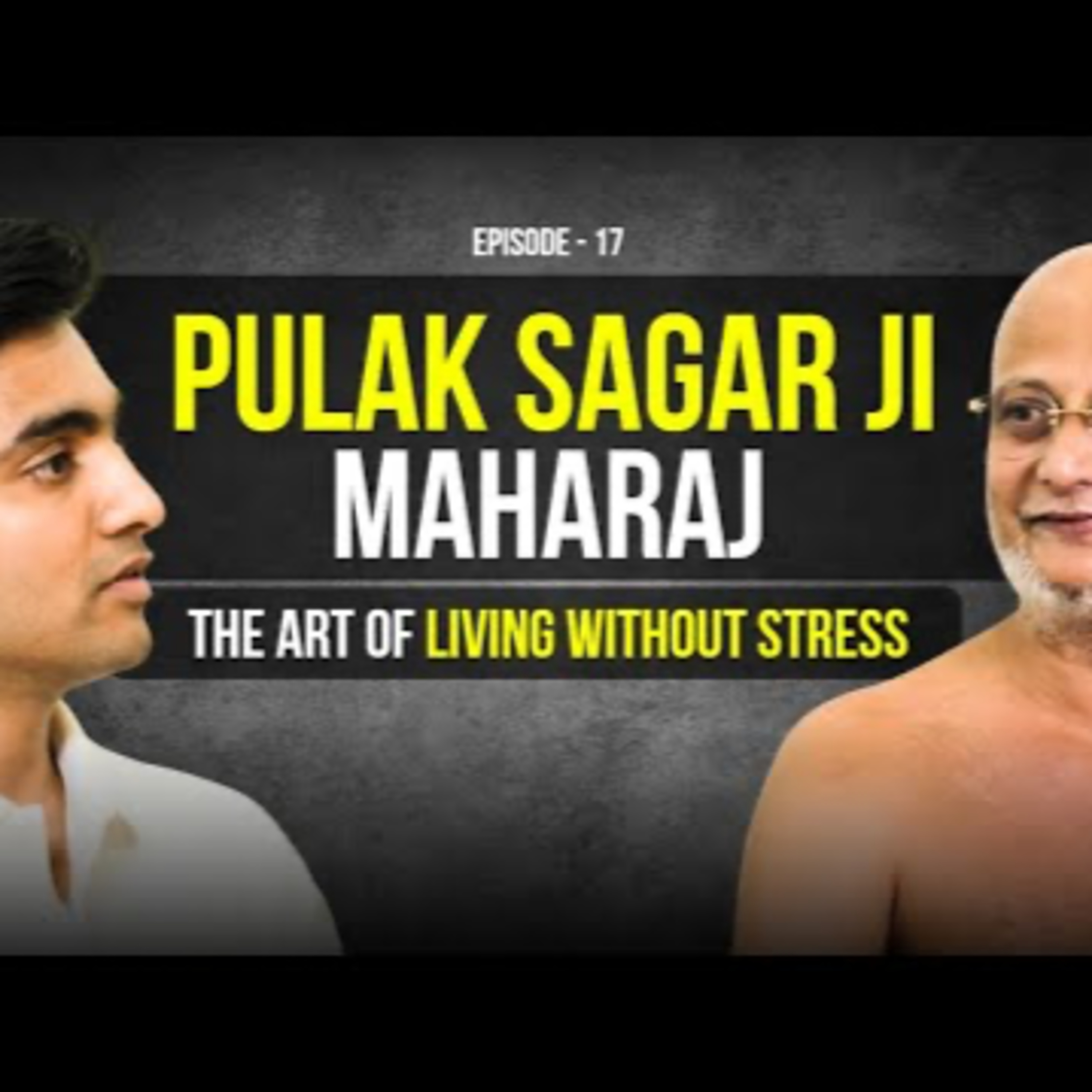 Episode Title: Peace, Purpose & the Art of Living | Acharya Pulak Sagar Ji Maharaj | WHAT NXTT? episode artwork