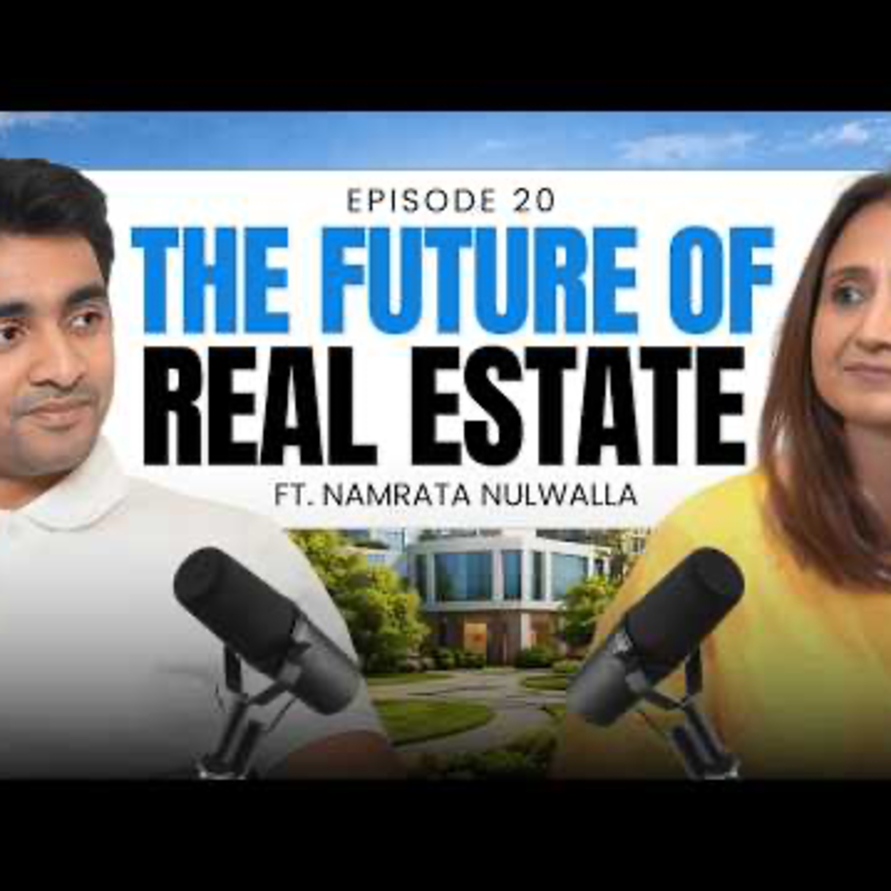 ESG, Green Buildings & The Future of Sustainable Real Estate | Namrata Nulwalla | WHAT NXTT? episode artwork