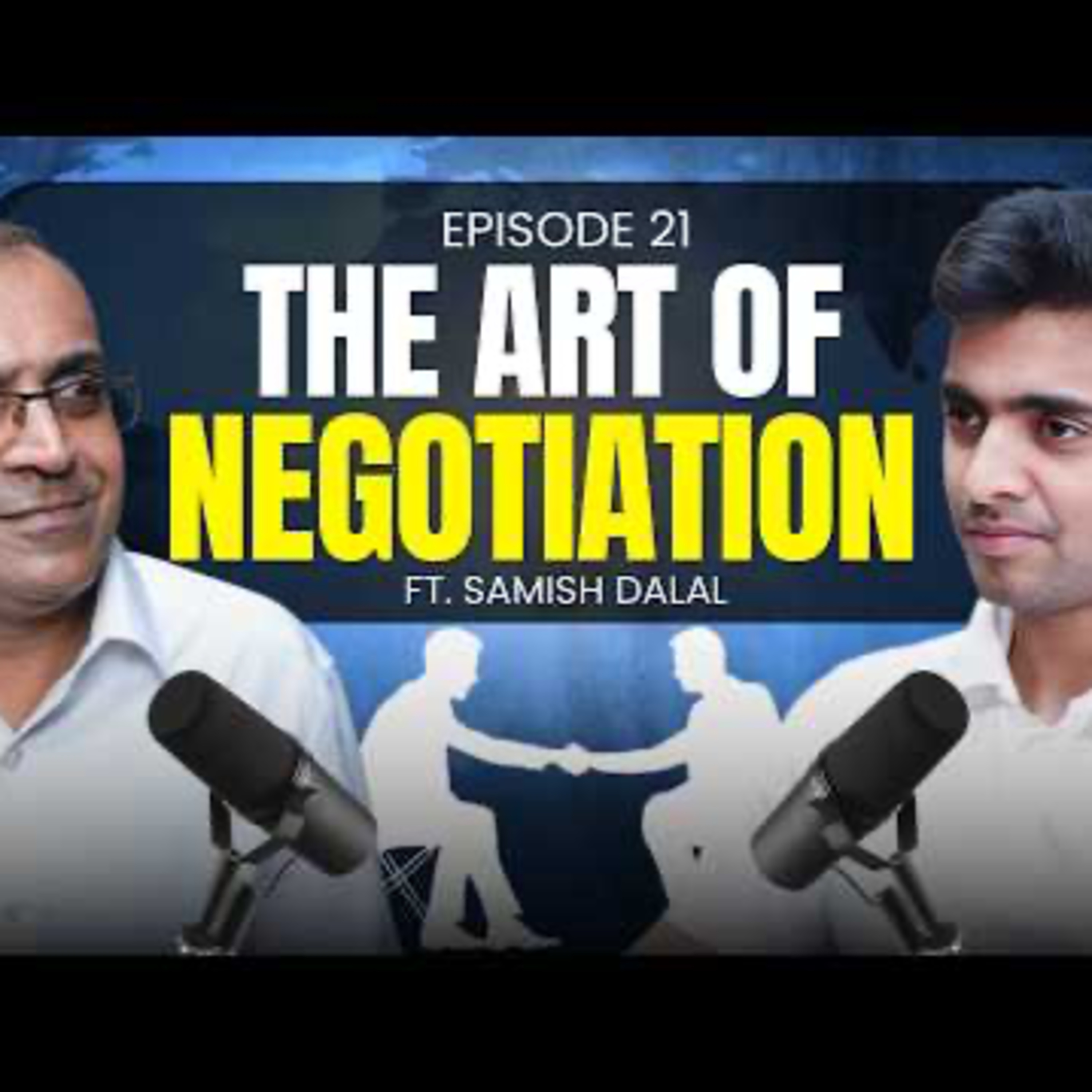 Episode Title: The Harvard & Wharton Negotiation Playbook | Dr. Samish Dalal | WHAT NXTT? episode artwork