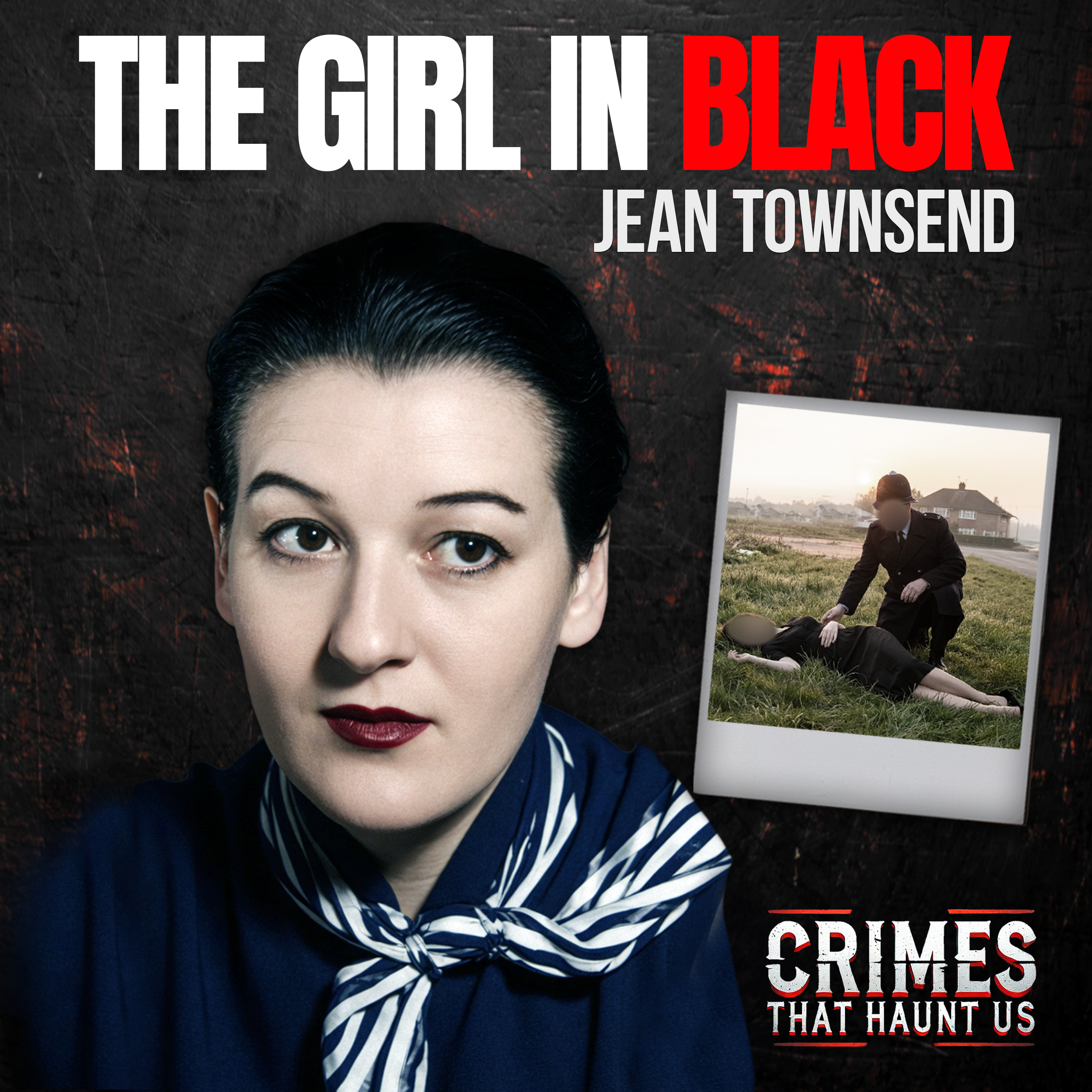 Who Killed The Girl in Black? Jean Townsend 1954 Cold Case  episode artwork
