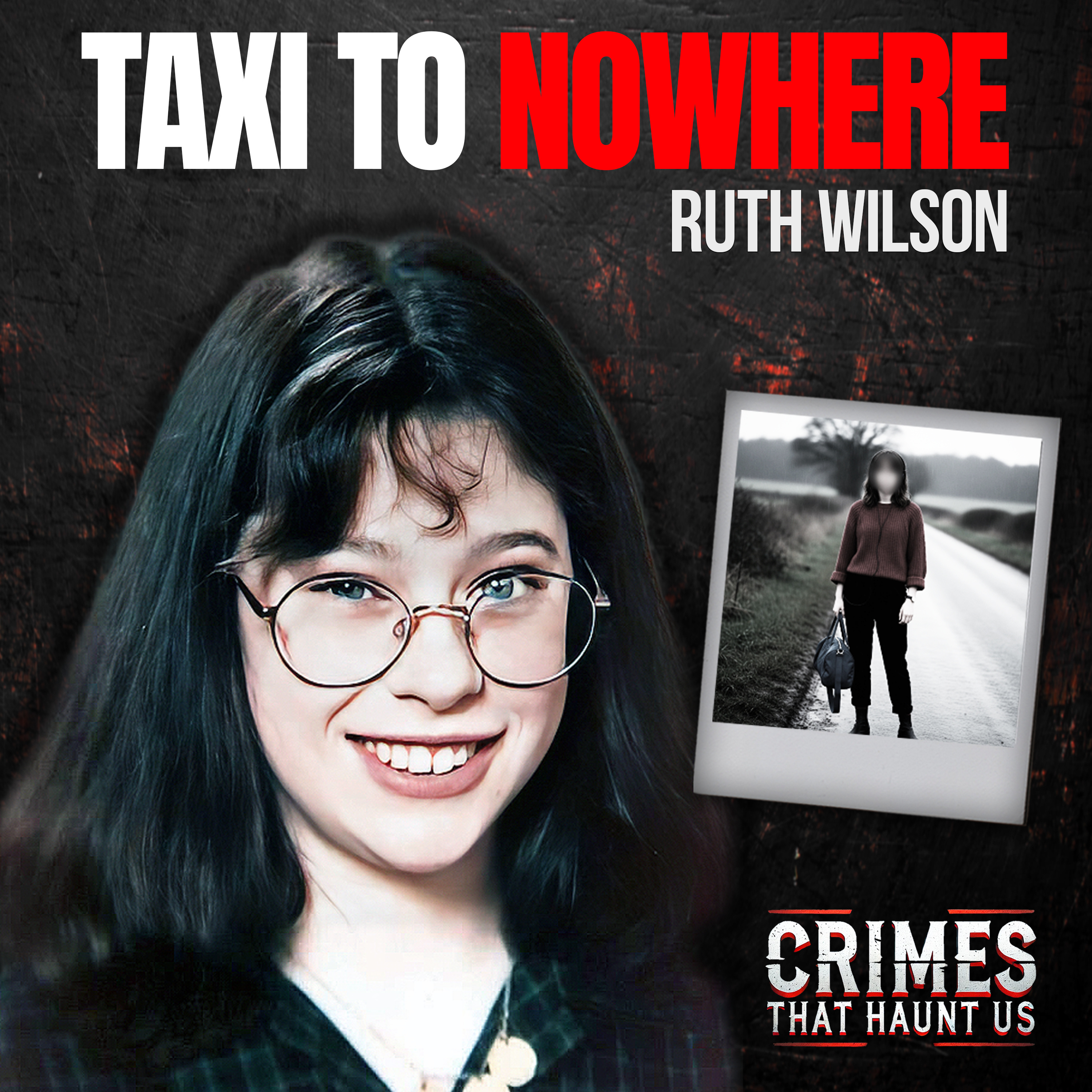 She Took a Taxi — Then Vanished | Ruth Wilson  episode artwork