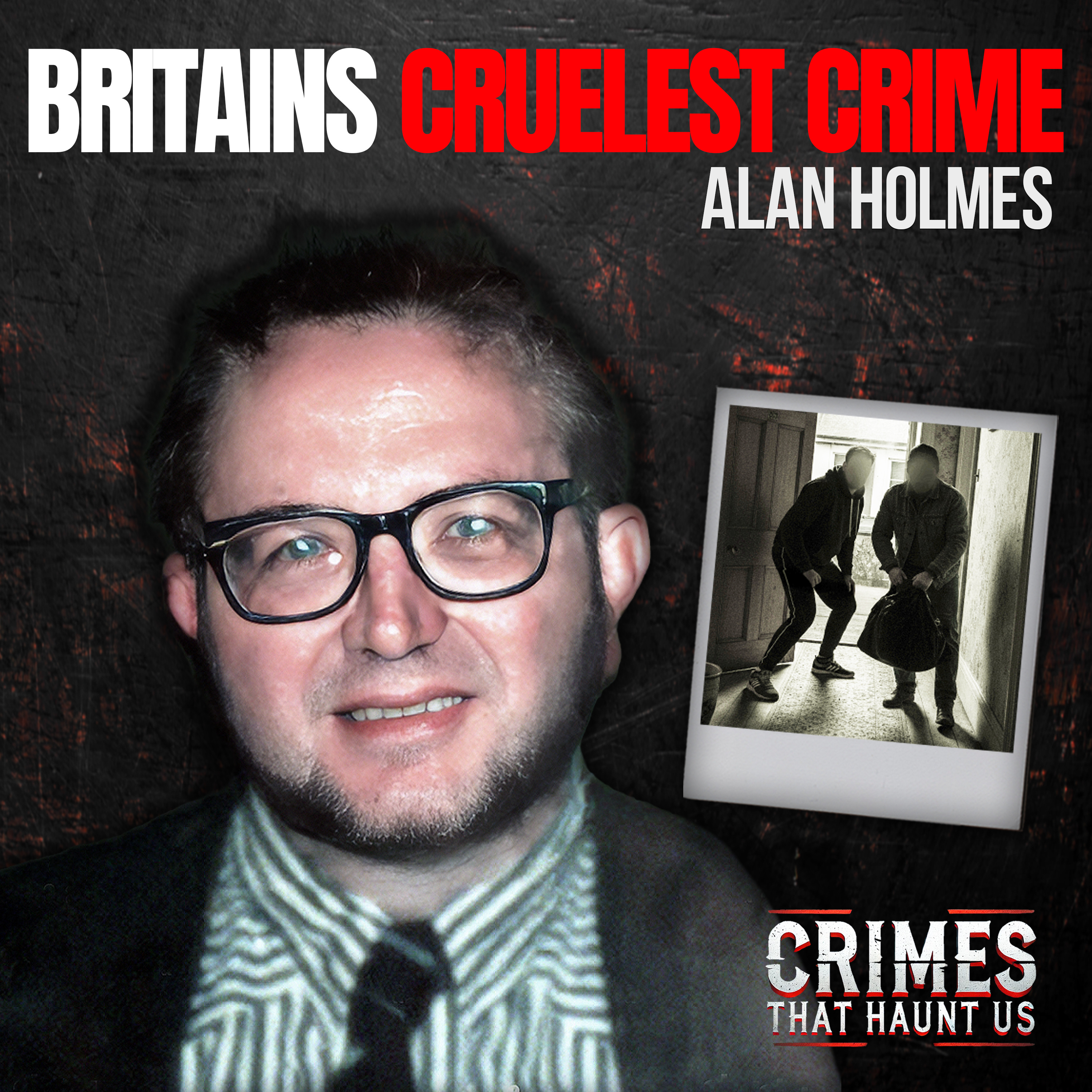 He Was Tied Up and Left to Die | Britain's 'Cruelest Crime'  episode artwork