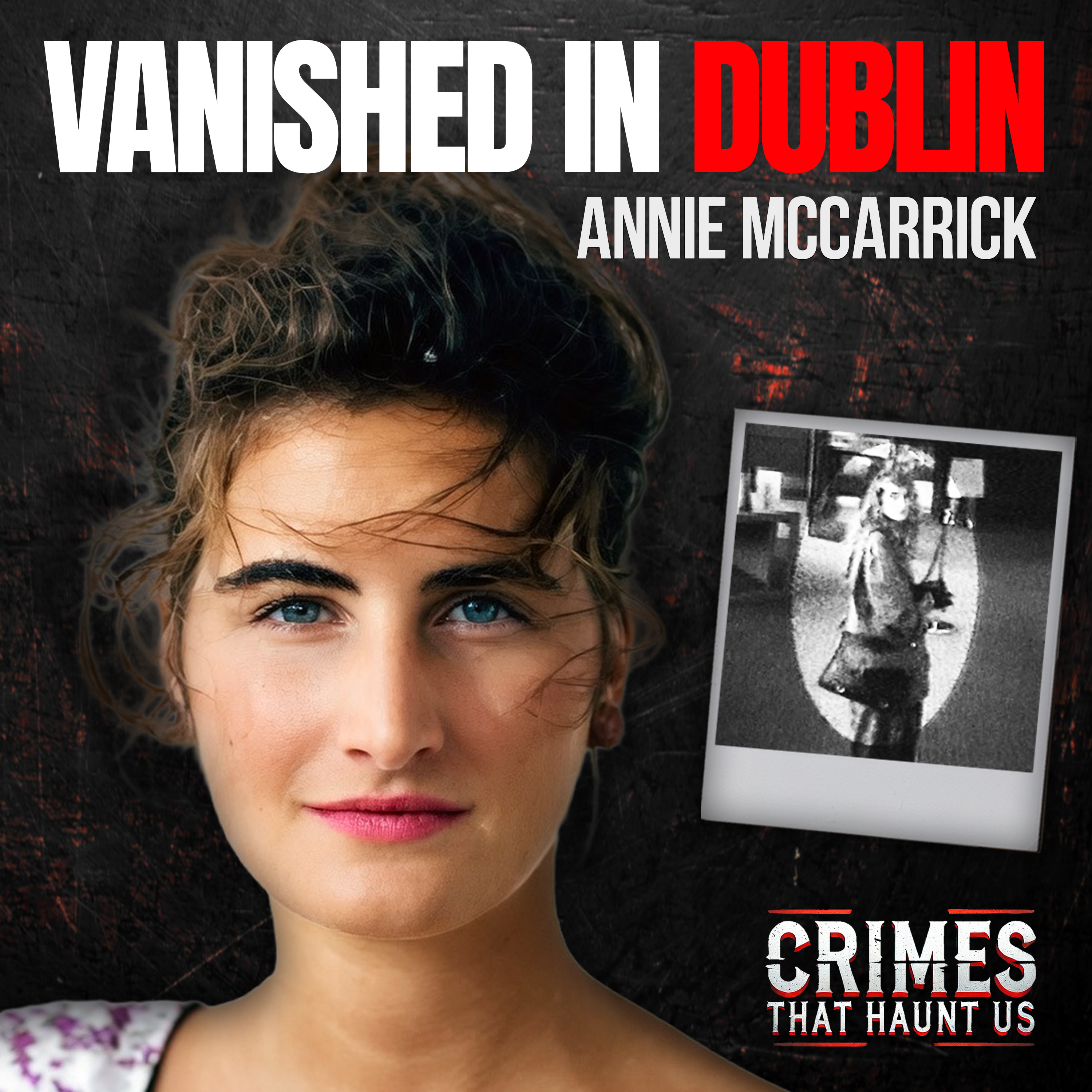 The American Girl That Vanished in Dublin  episode artwork