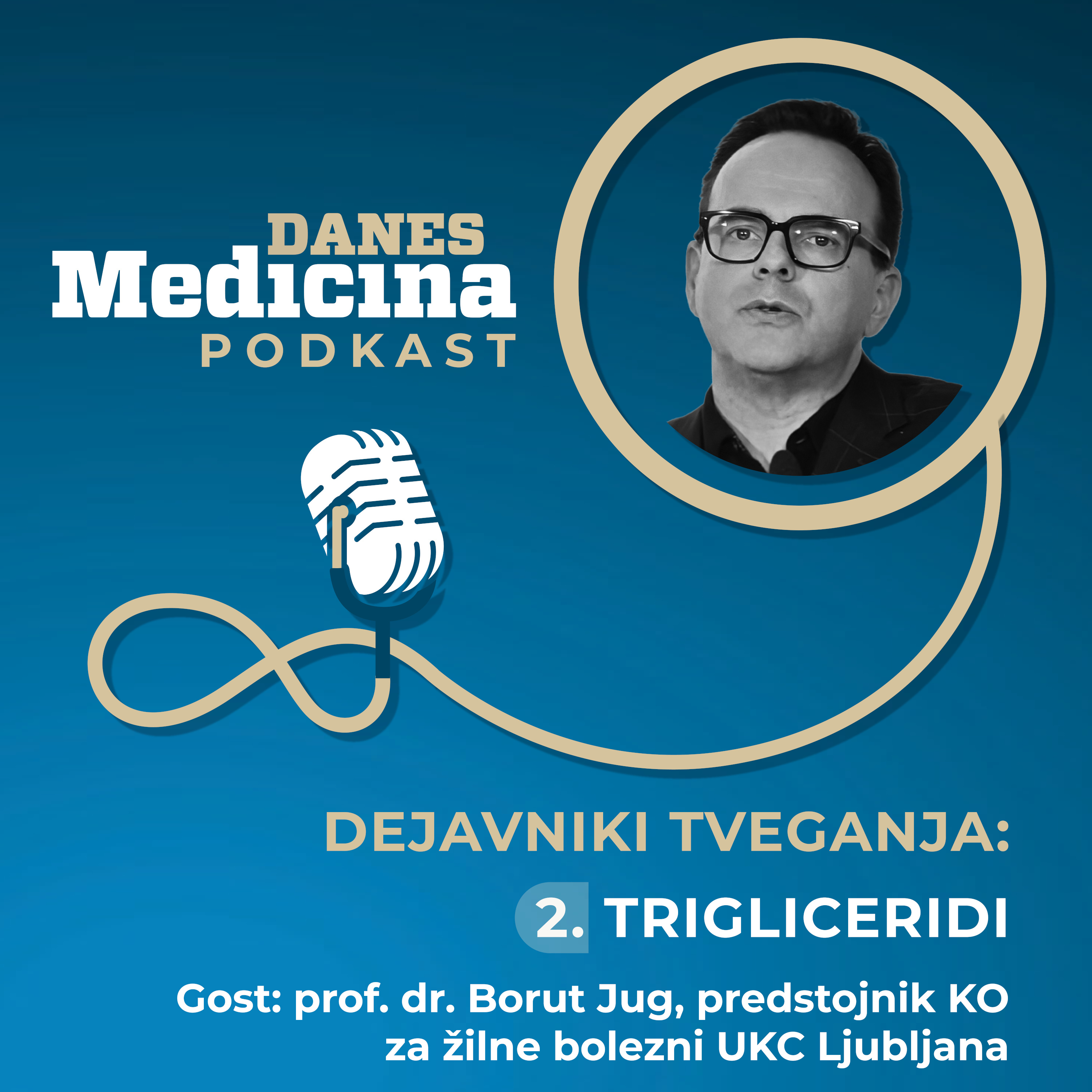 Trigliceridi niso le laboratorijski podatek - Medicina danes podkast 002