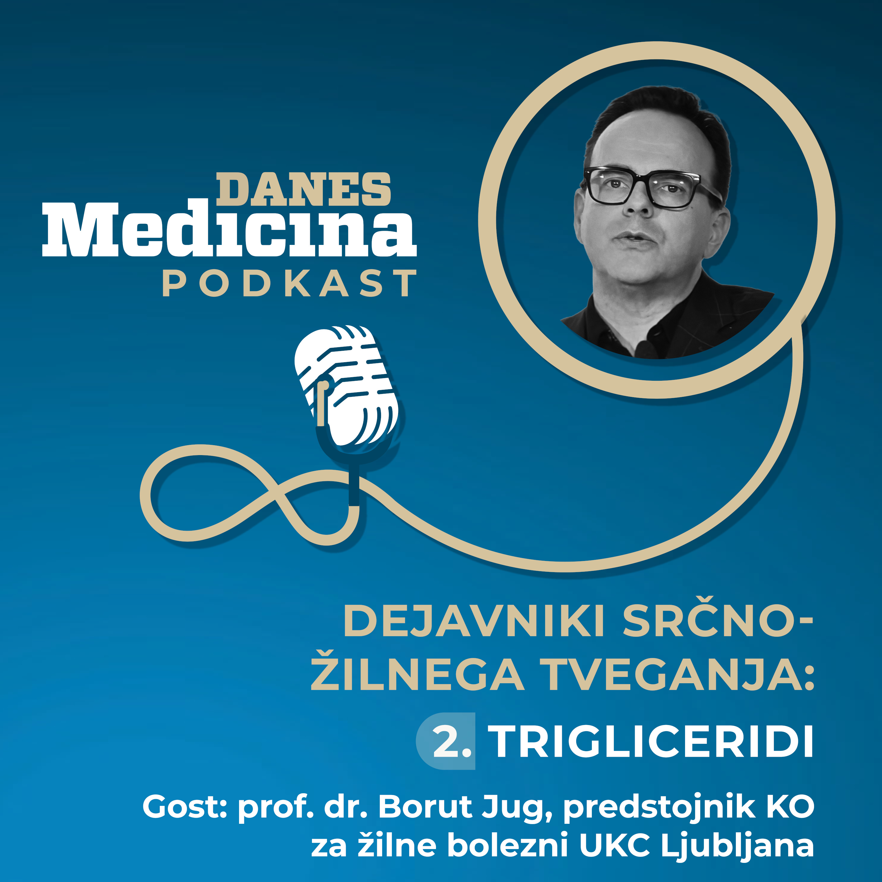 Trigliceridi niso le laboratorijski podatek - Medicina danes podkast 002
