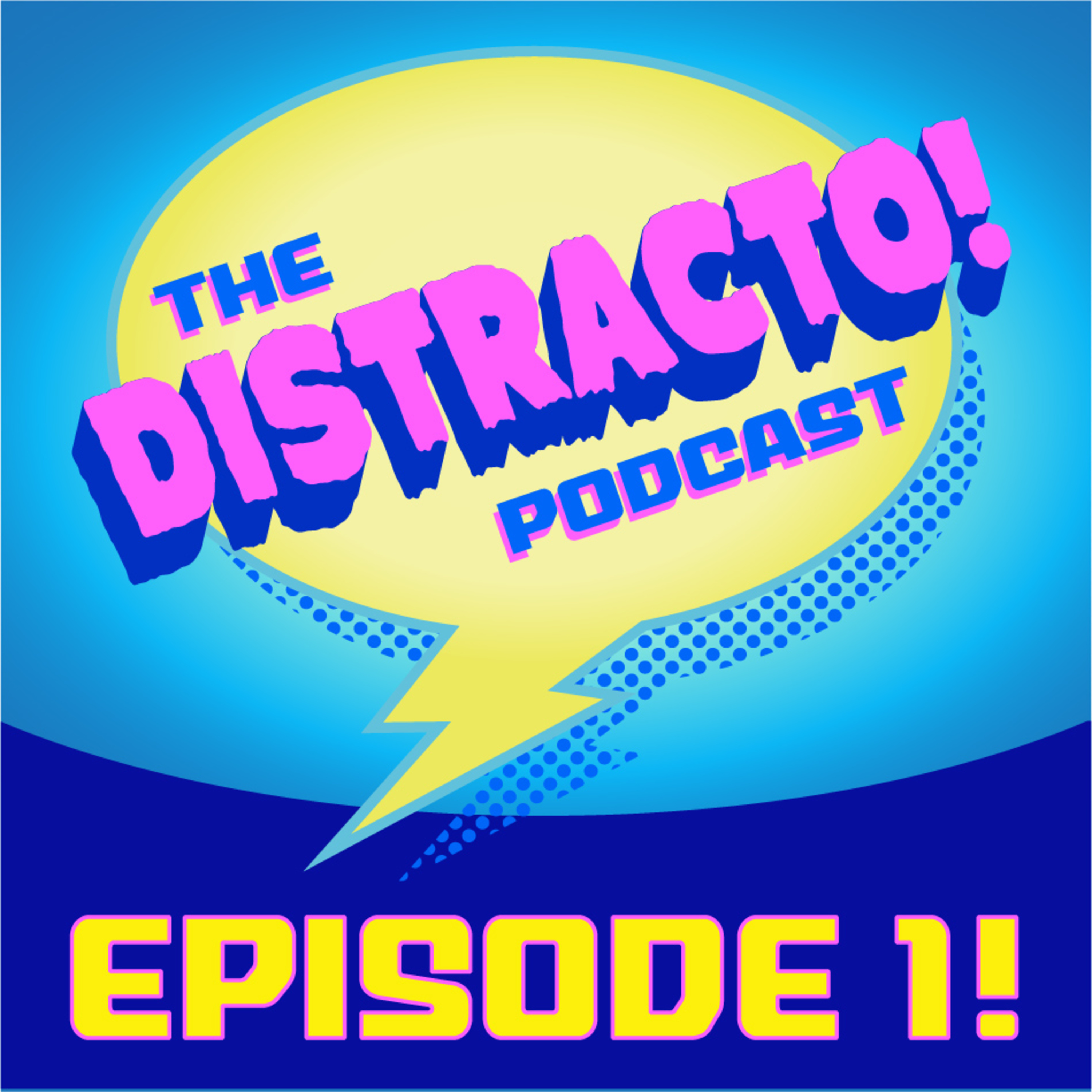 DISTRACTO! - Episode 1: "Cruise Ships!" episode artwork