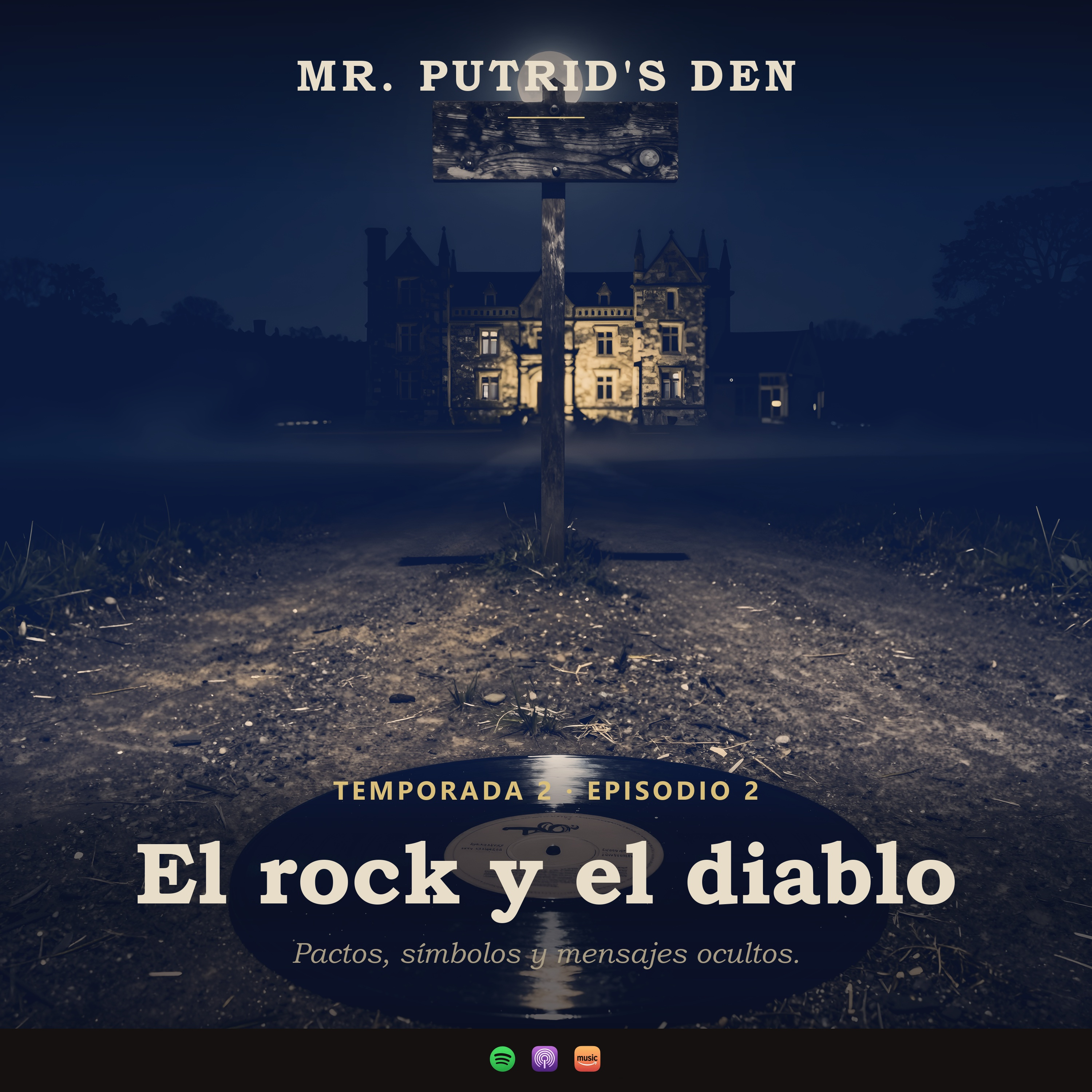 EP 02: Pactos, símbolos y mensajes ocultos - el rock y el diablo episode artwork