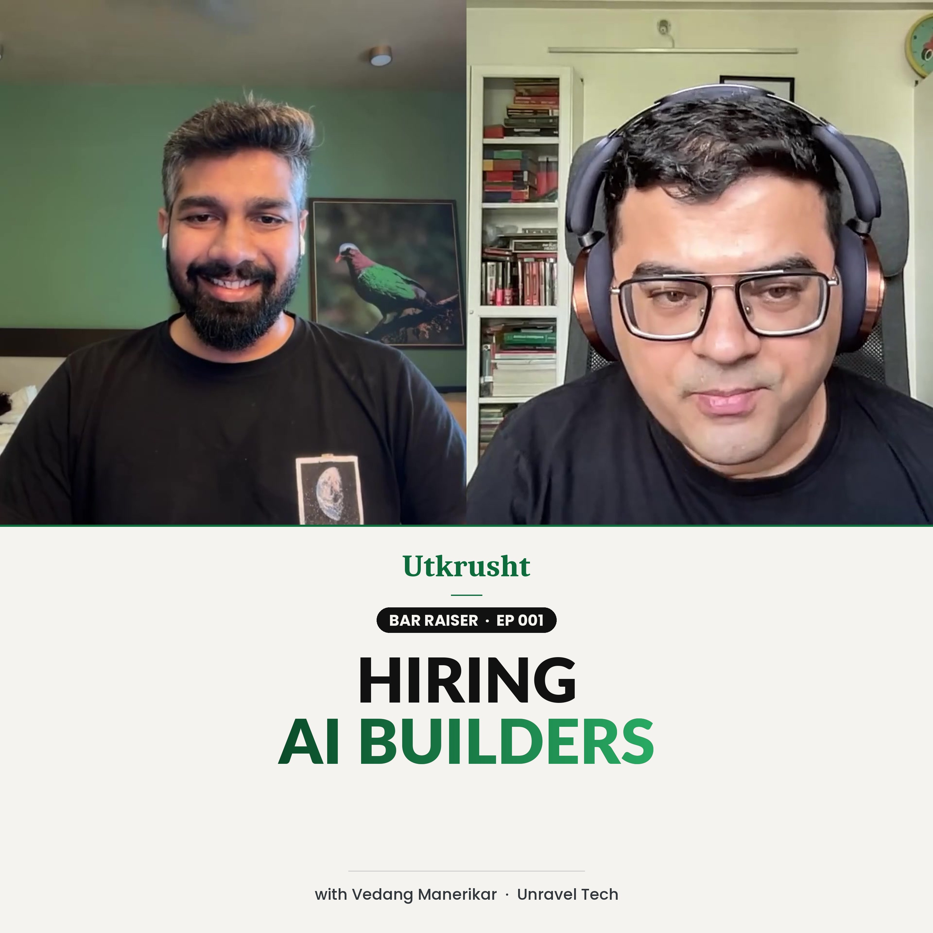 Ep 1 - Vedang Manerikar of Unravel Tech on nurturing AI builders episode artwork
