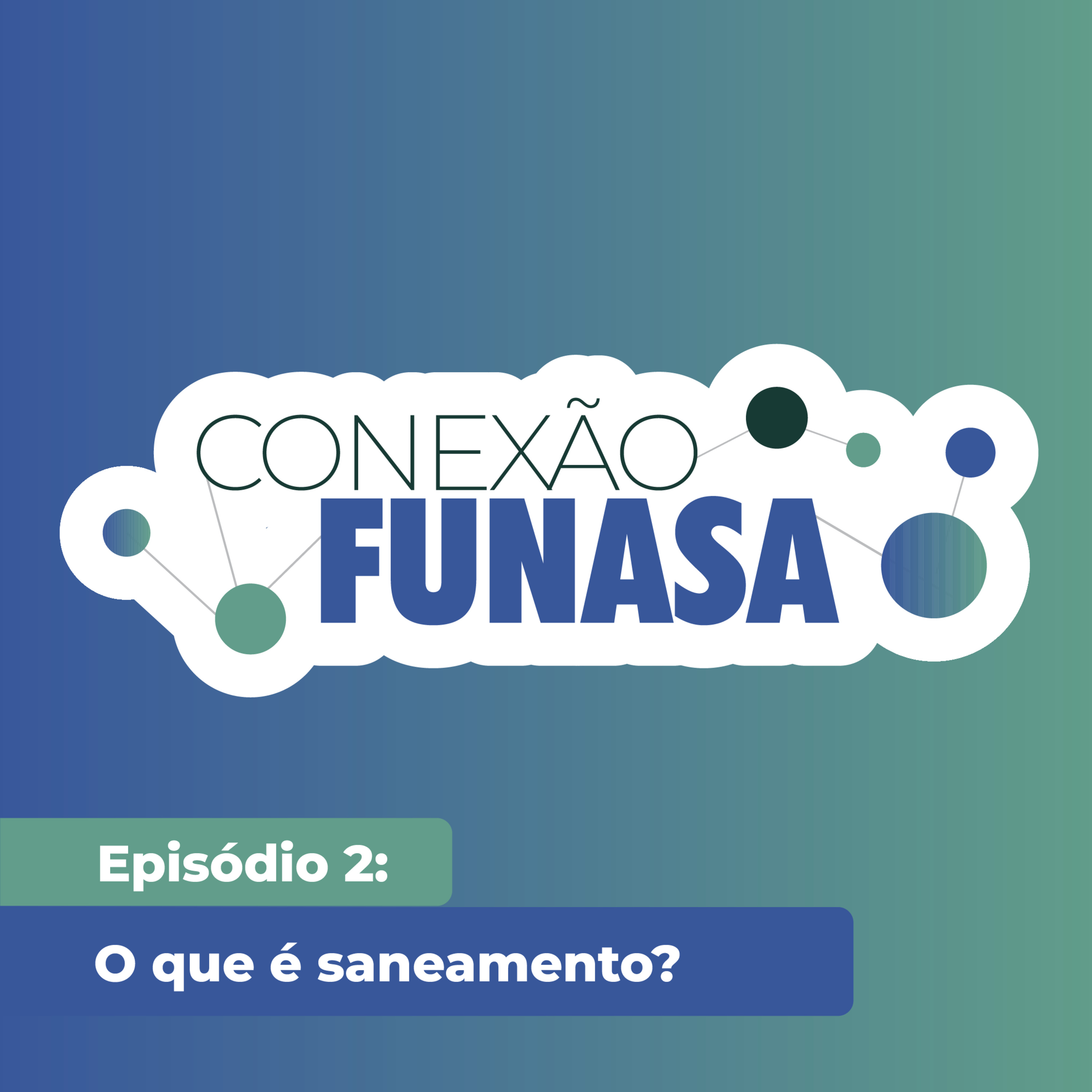 O que é Saneamento? episode artwork