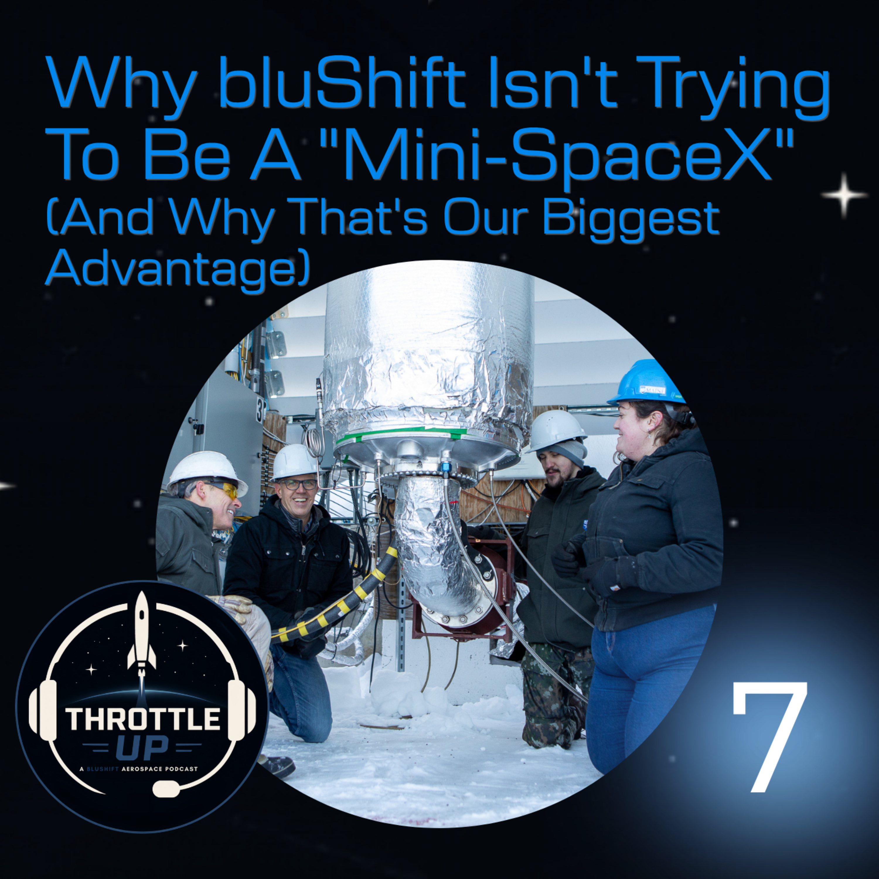 Why bluShift isn't trying to be a "mini-SpaceX" (and why that's our biggest advantage) episode artwork