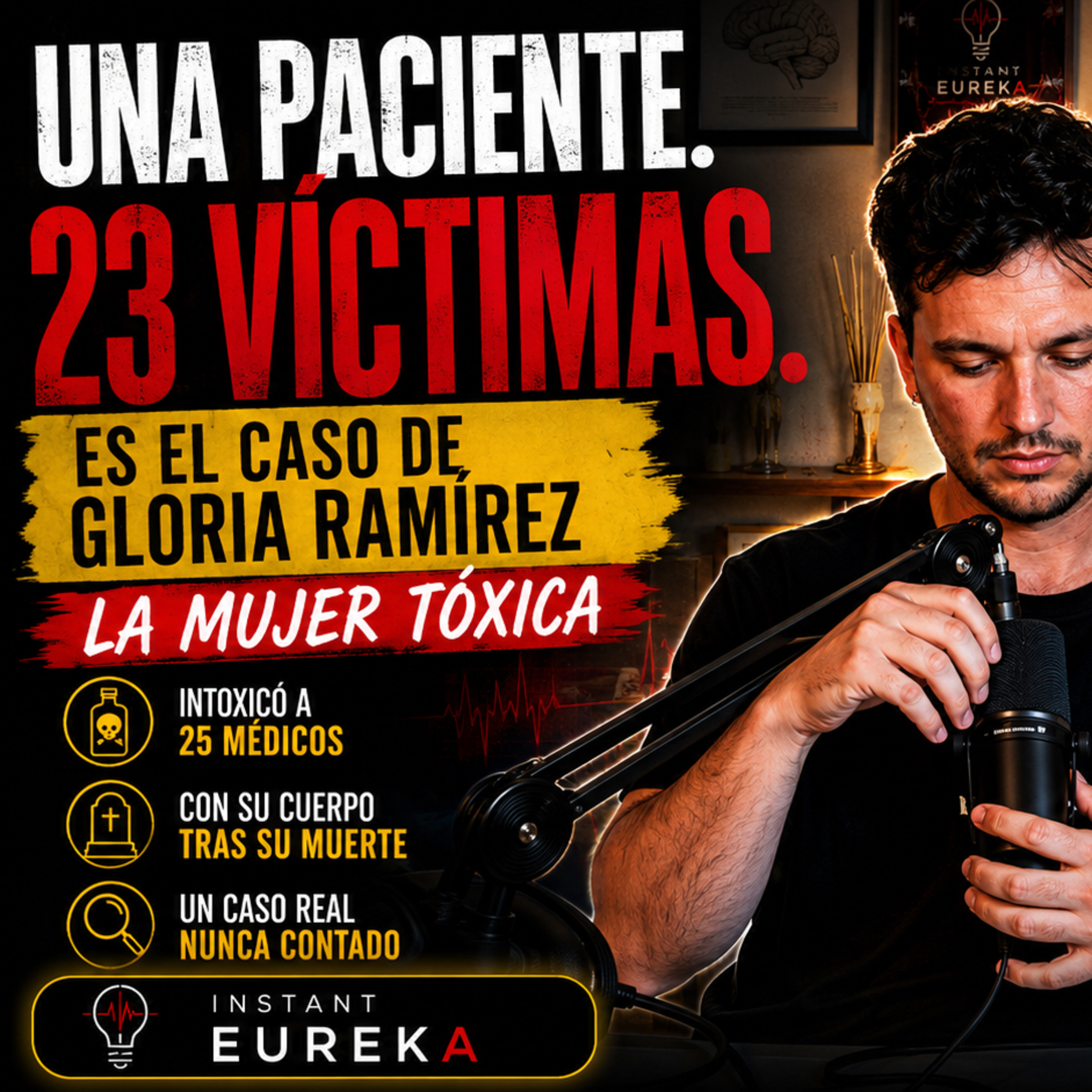 #01 | Gloria Ramírez: La mujer que hizo colapsar a 23 sanitarios en un hospital episode artwork