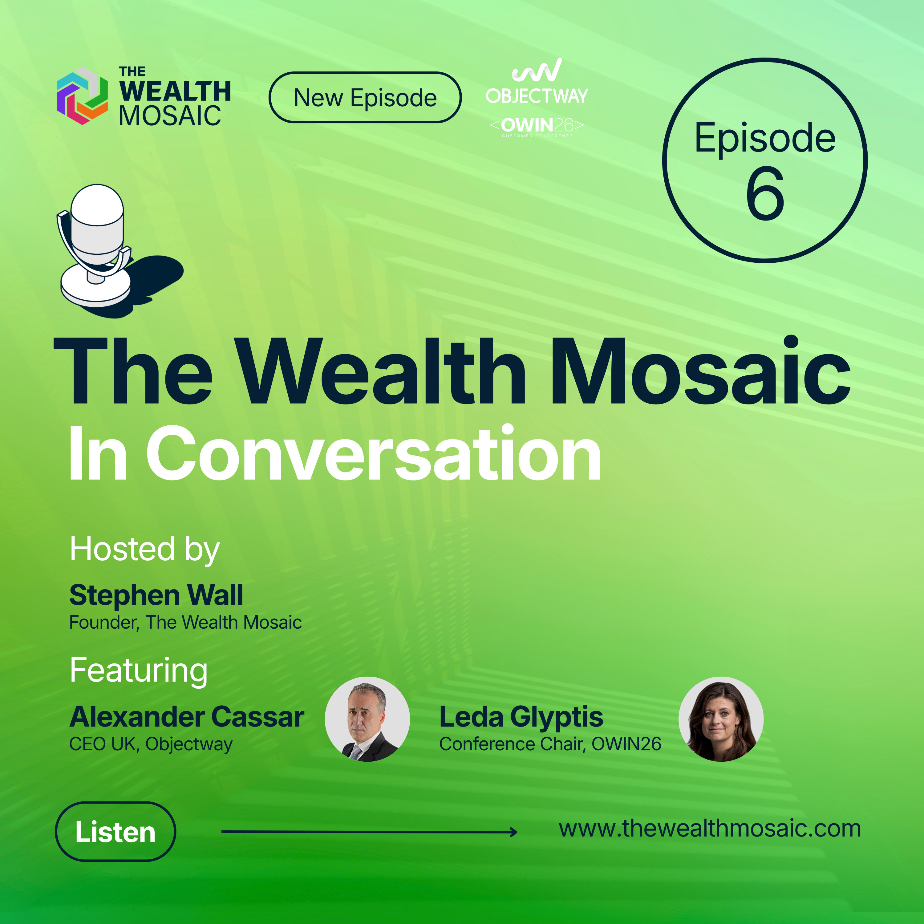 The Wealth Mosaic in Conversation with Leda Glyptis and Objectway's Alexander Cassar episode artwork