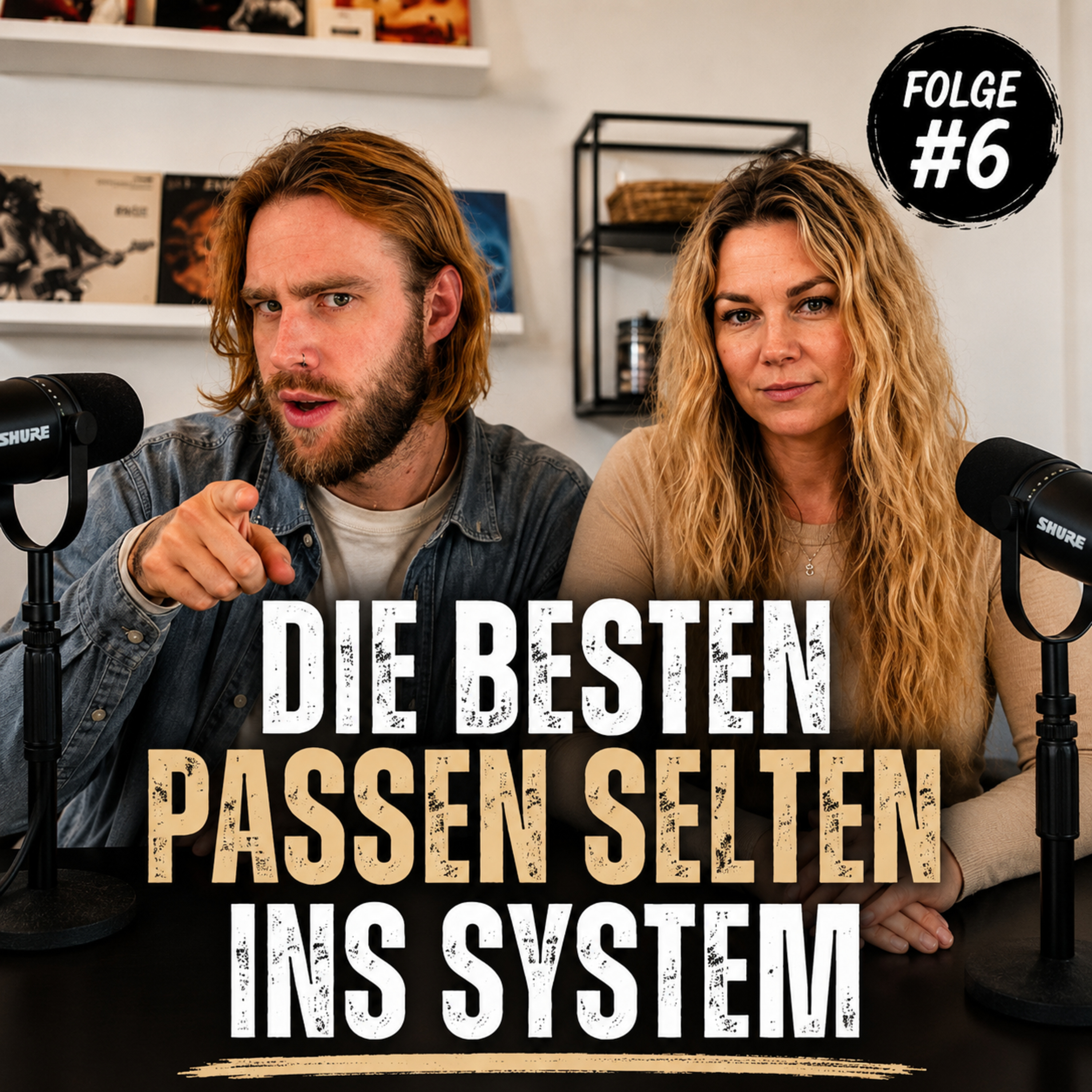 #6 Aus dem wird nie was! episode artwork