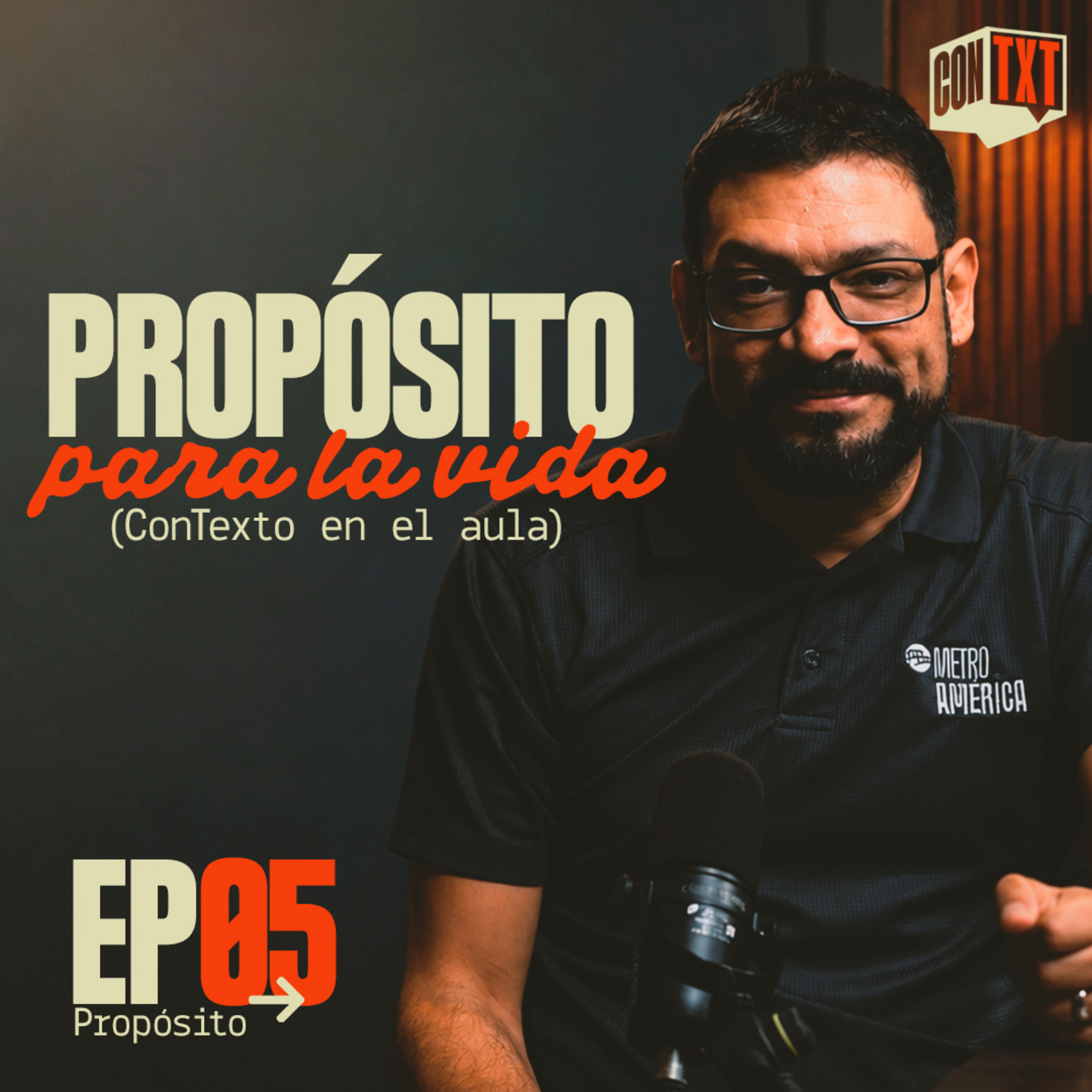 ConTexto Ep. 05 - Propósito para la vida episode artwork