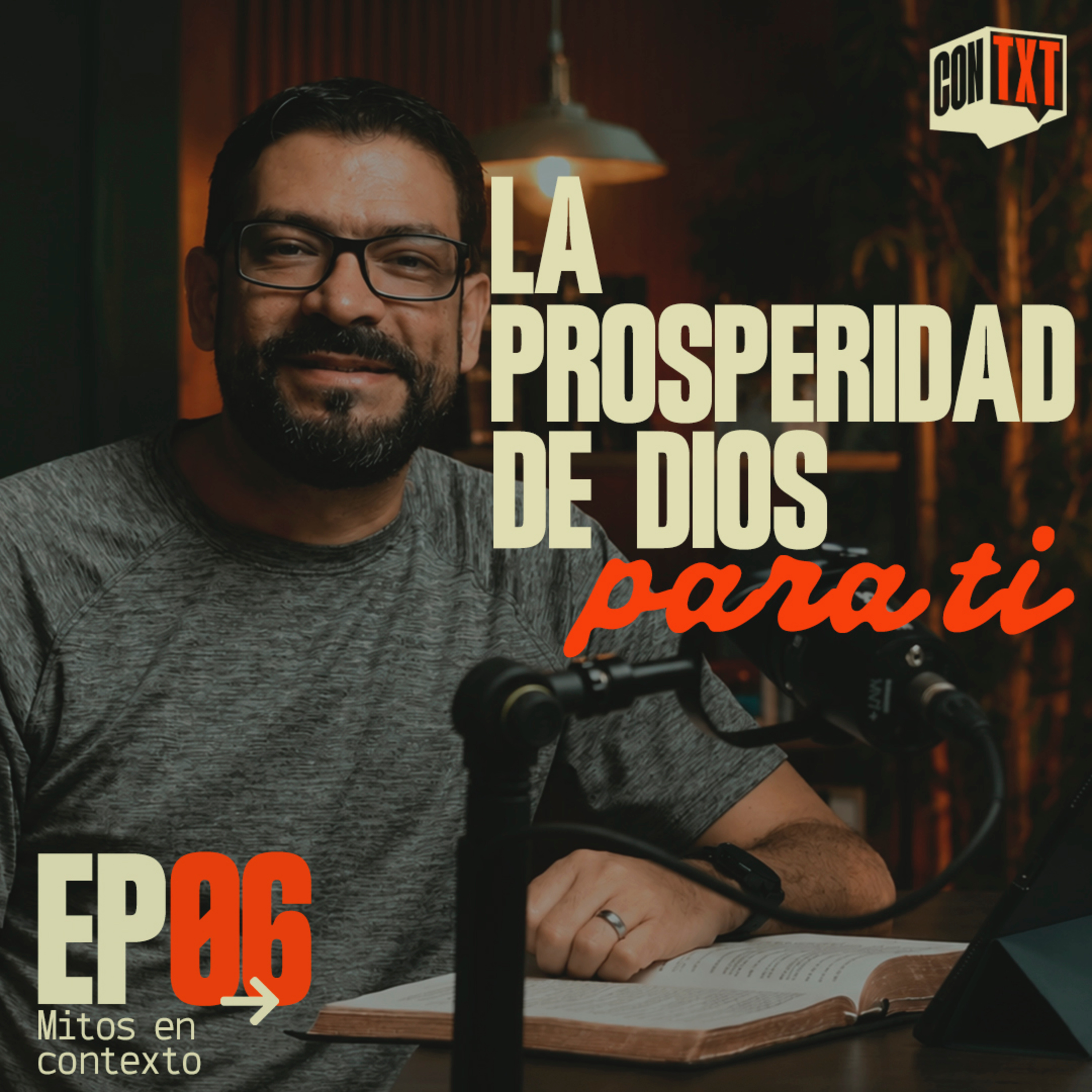 ConTexto Ep. 06- La prosperidad de Dios para ti episode artwork