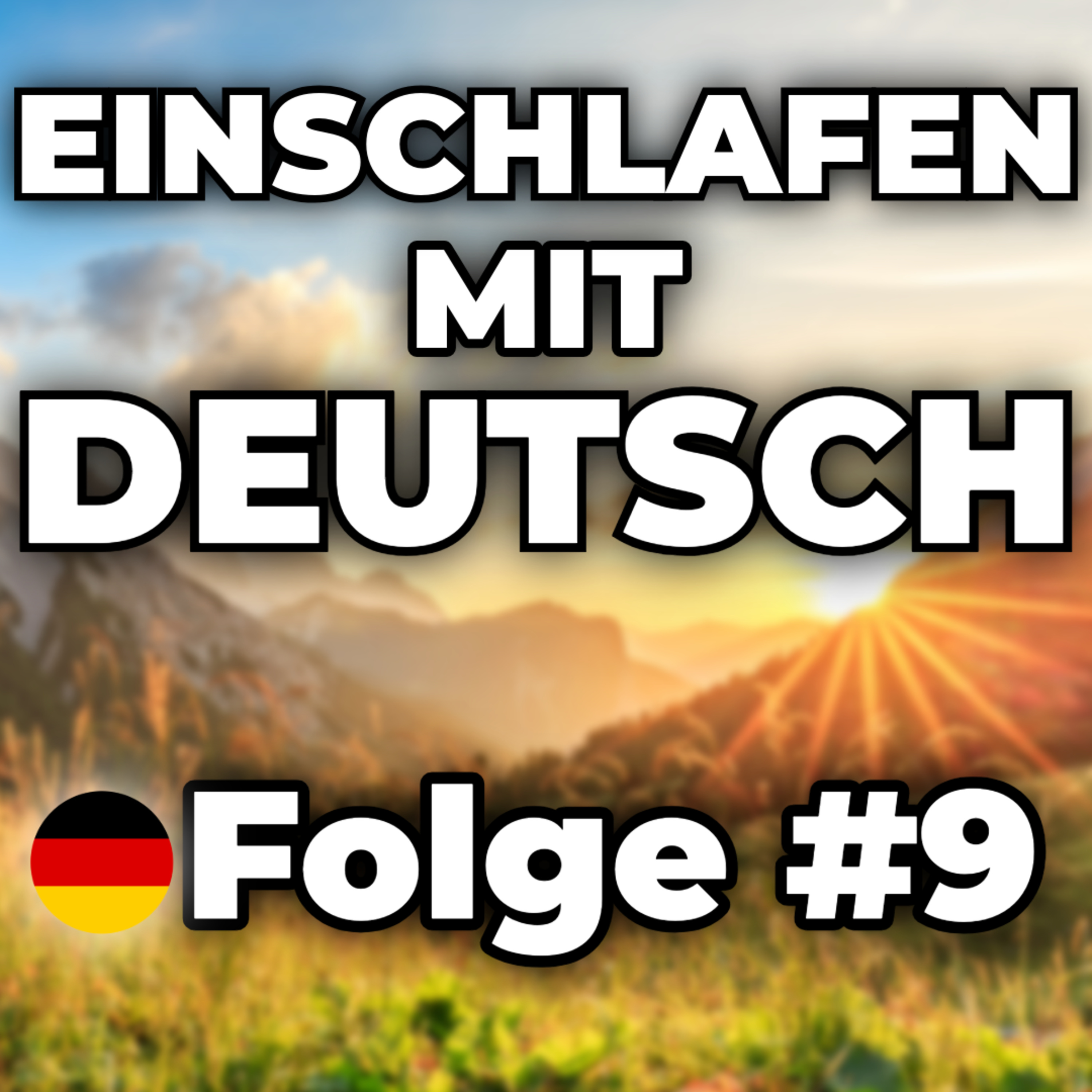 Eine Wanderung durch die Alpen 🌙 | Einschlafen mit Deutsch #9 episode artwork