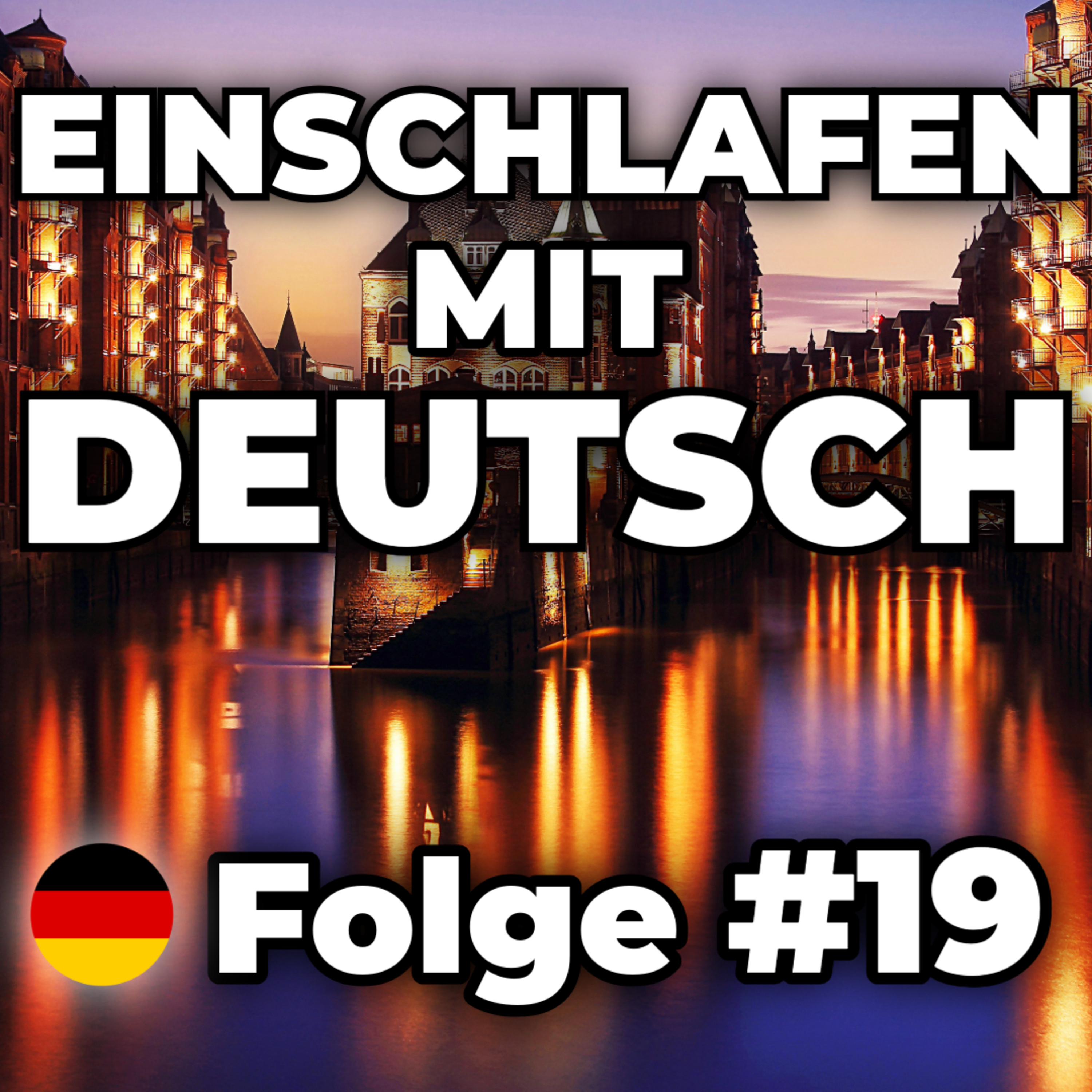 Ein Abend in Hamburg 🌙 | Einschlafen mit Deutsch #19